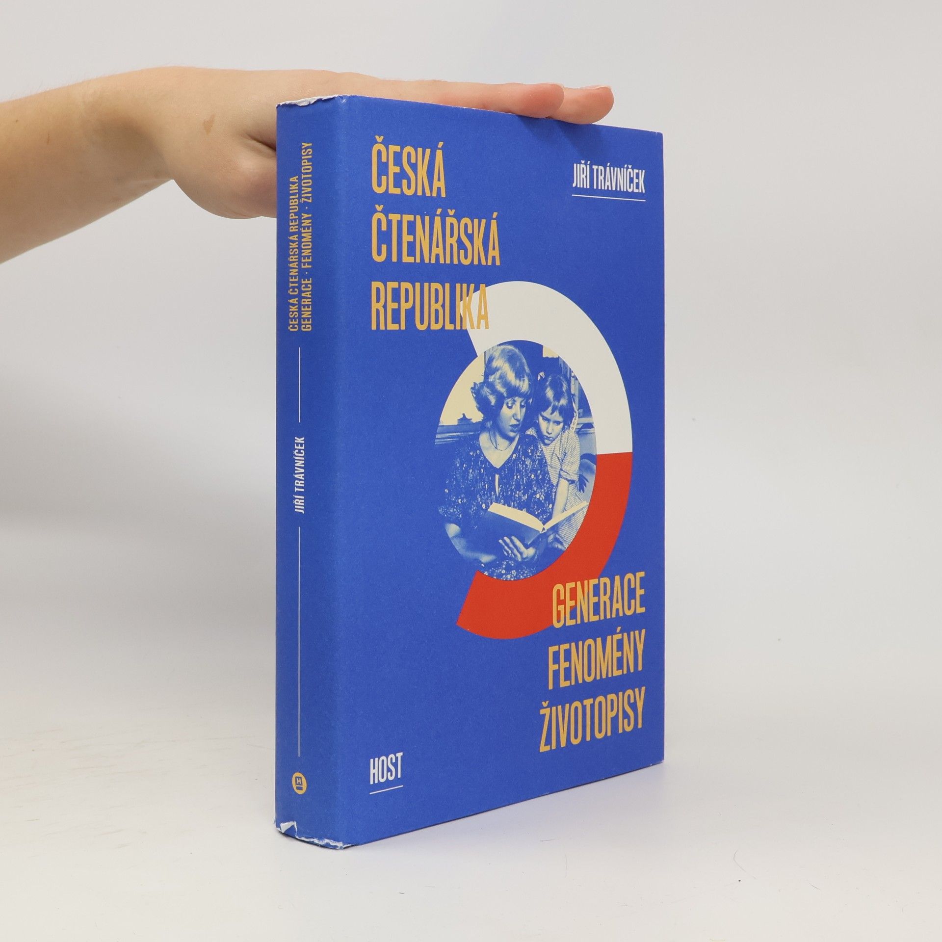Jiří Trávníček Česká čtenářská republika : generace, fenomény, životopisy