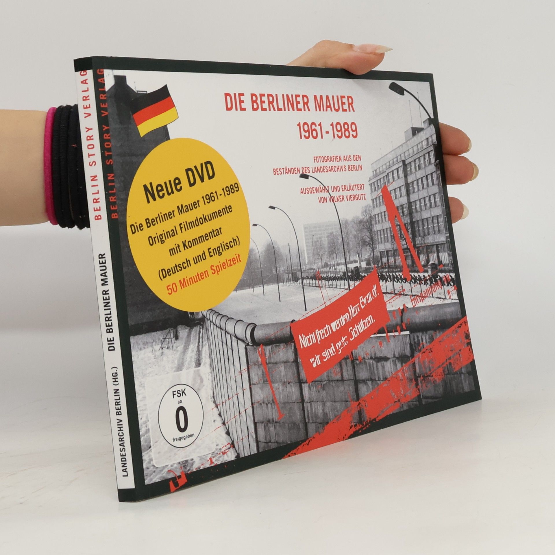Volker Viergutz Die Berliner Mauer 1961-1989, m. DVD