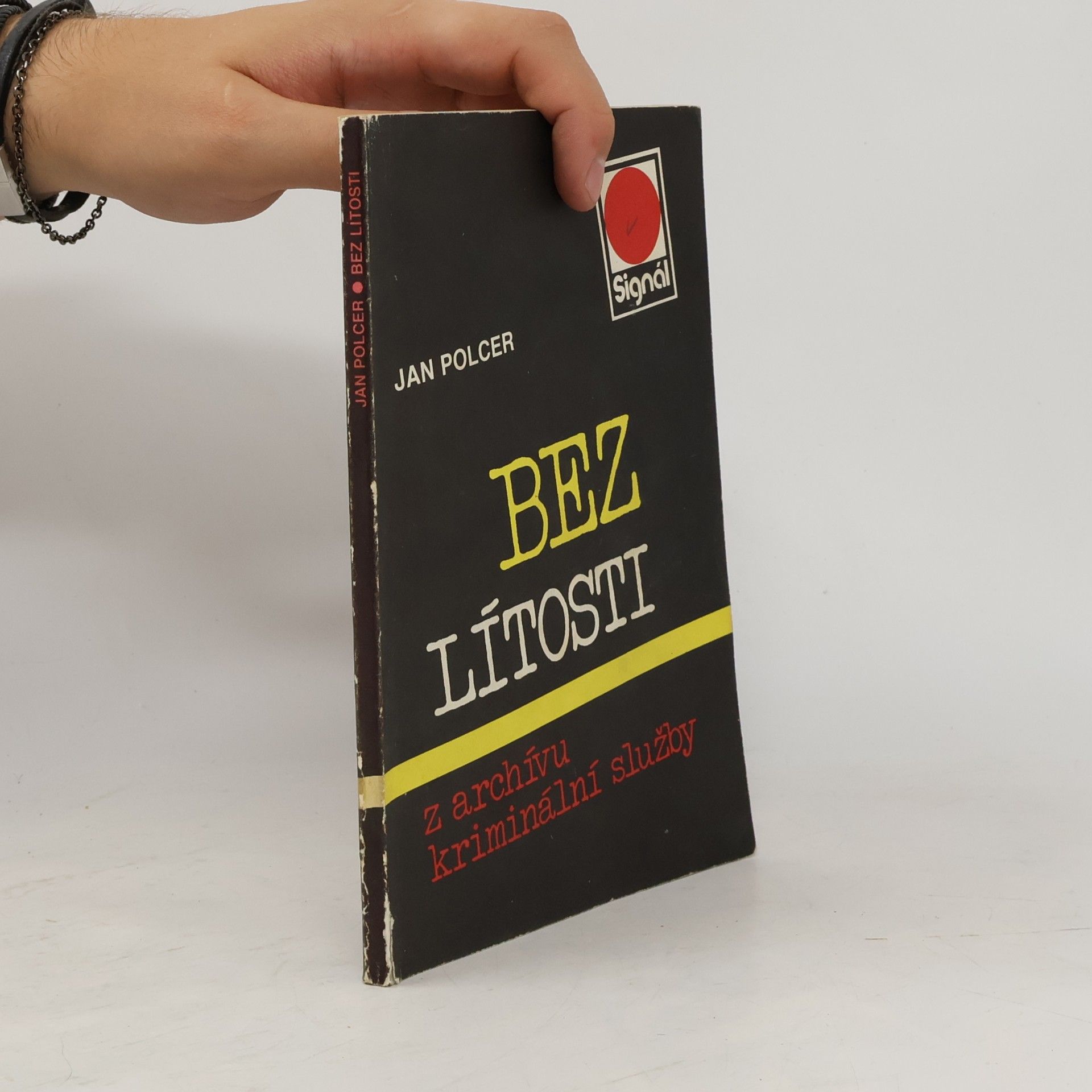 Polcer Jan Bez lítosti. Z archívu kriminální služby