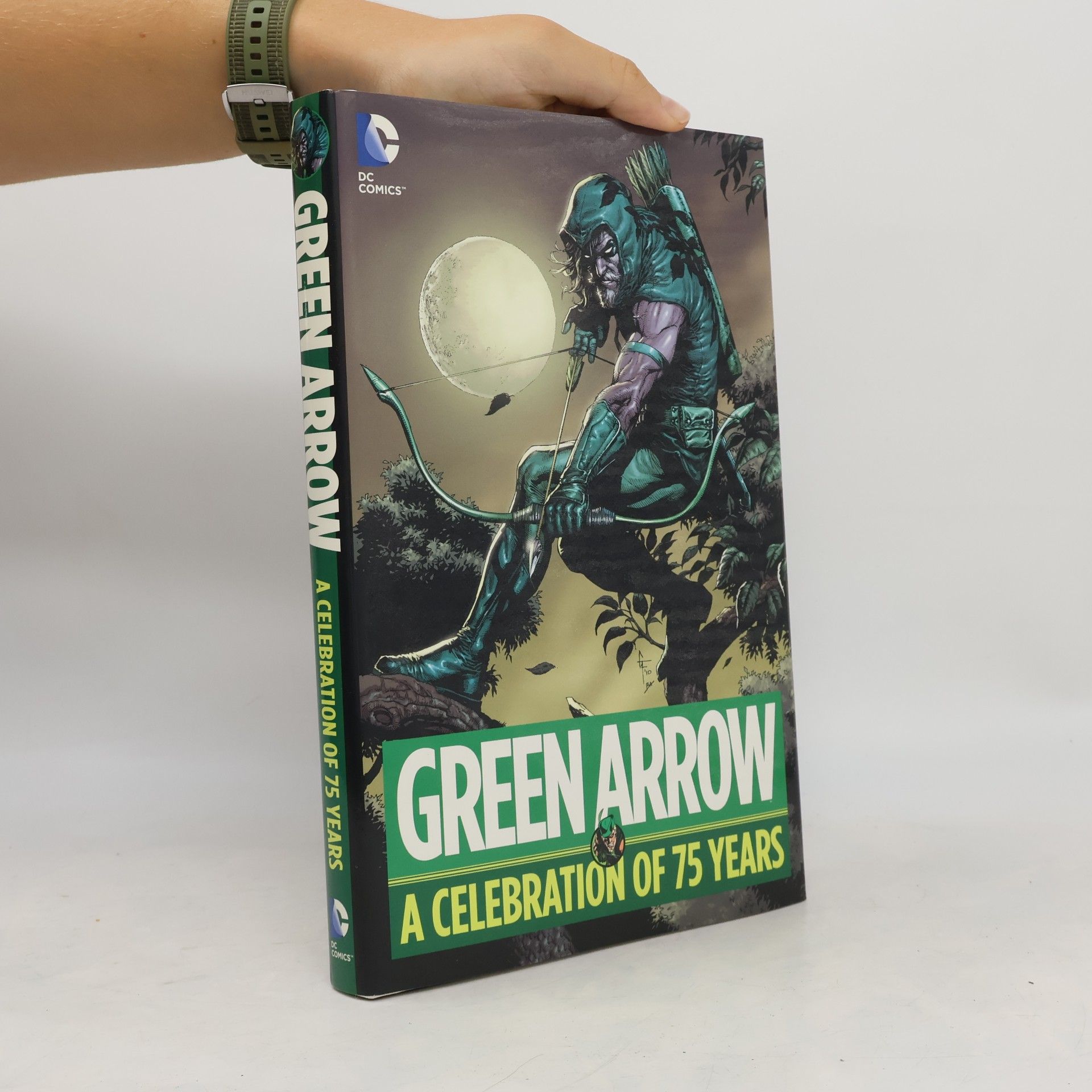 Dennis O'Neil Green Arrow A Celebration of 75 Years