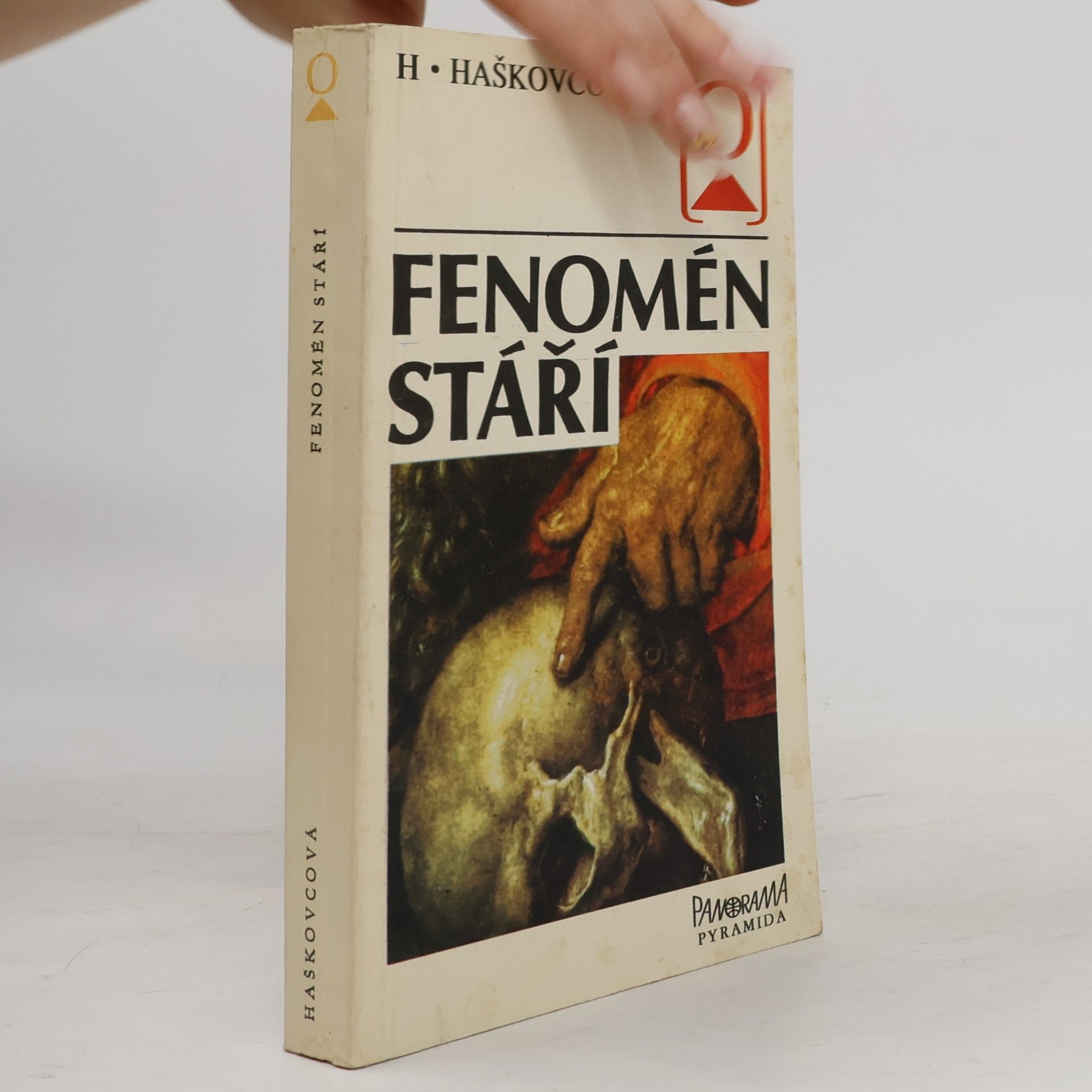 Helena Haškovcová Fenomén stáří