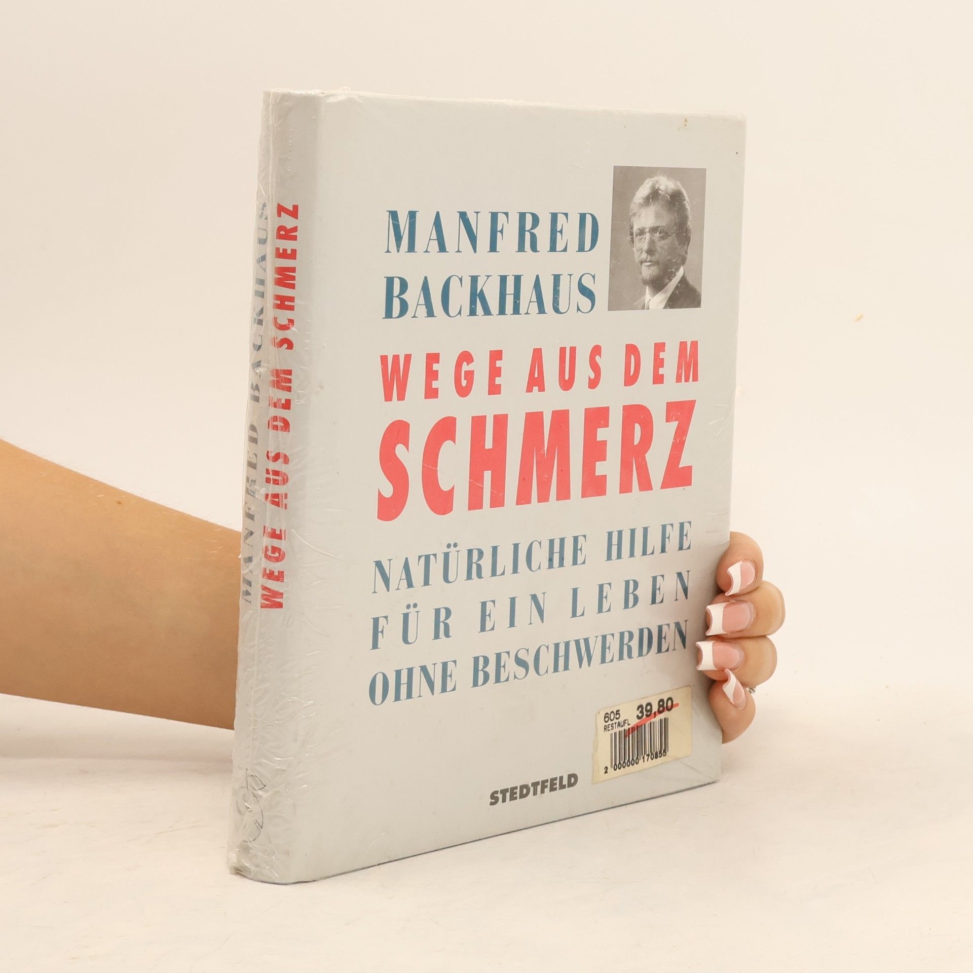 Manfred Backhaus Wege aus dem Schmerz