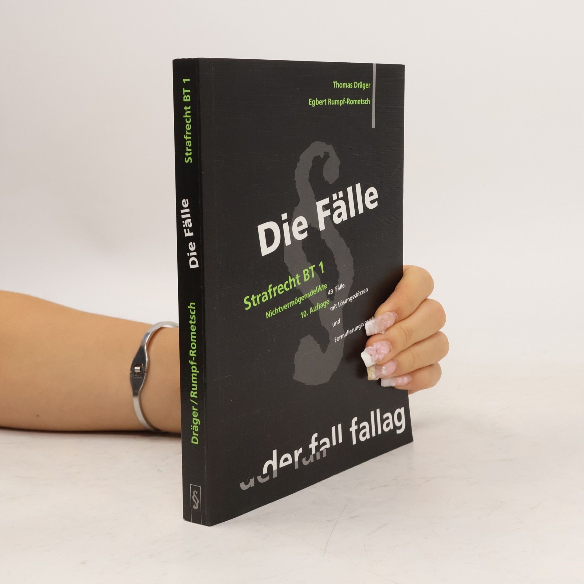 Strafrecht BT - 1: Die Fälle