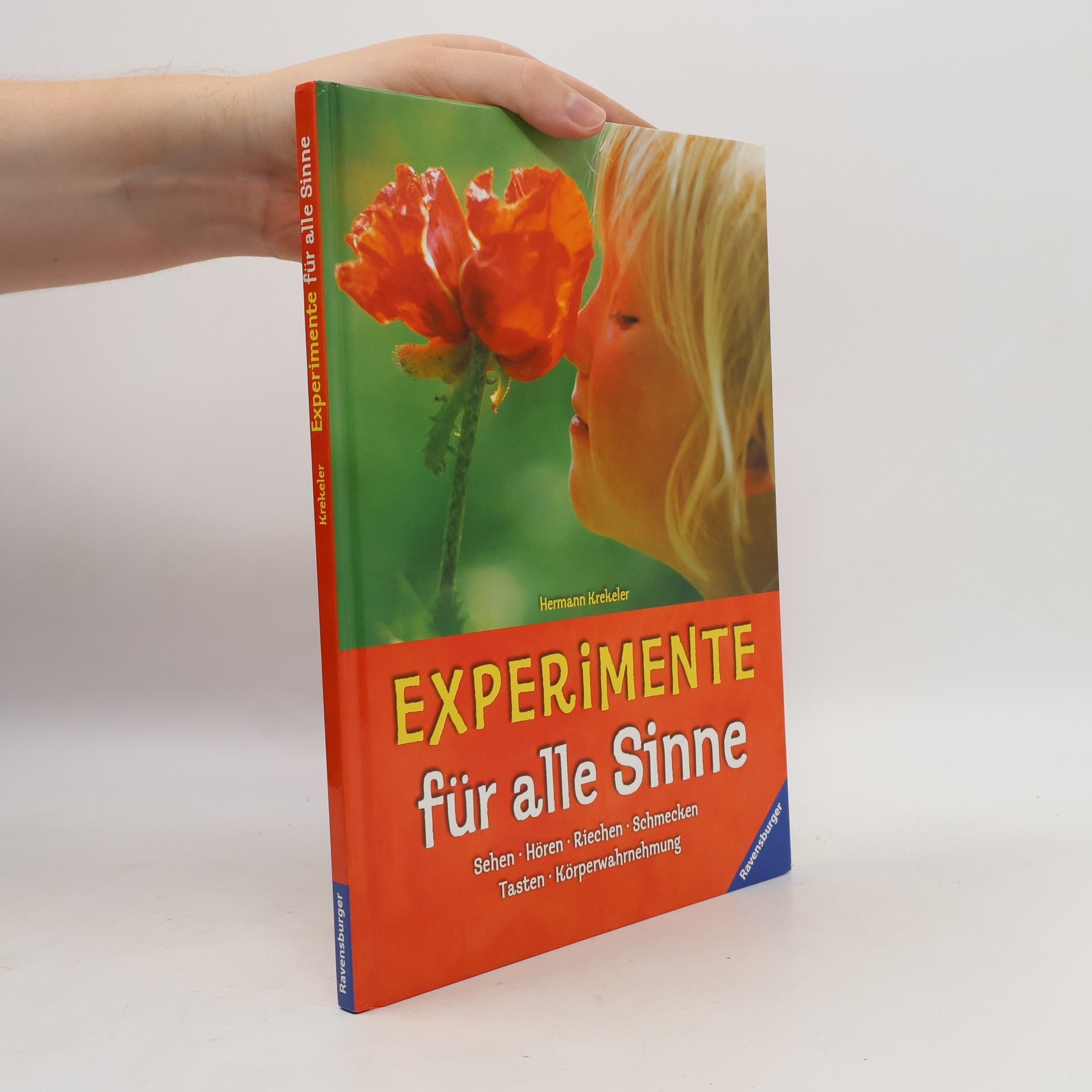 Rolf Bunse Experimente für alle Sinne