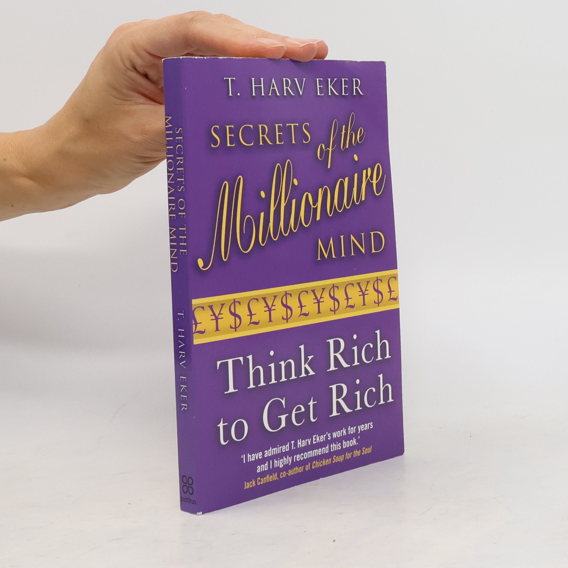 T. Harv Eker Secrets of the Millionaire Mind