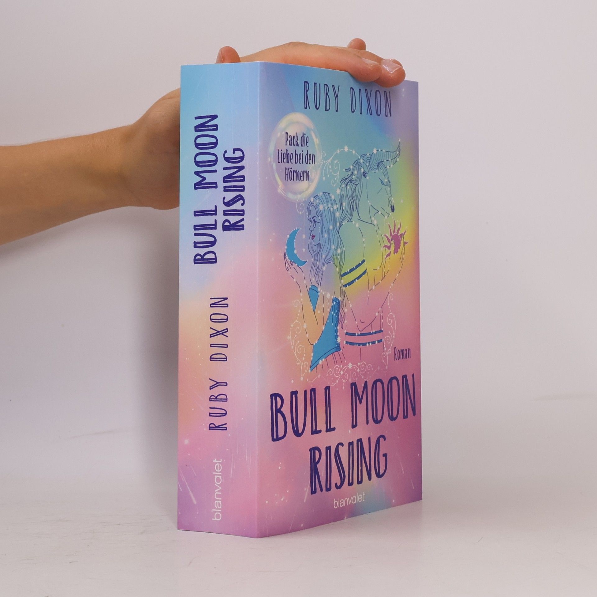 Ruby Dixon Bull Moon Rising - Pack die Liebe bei den Hörnern