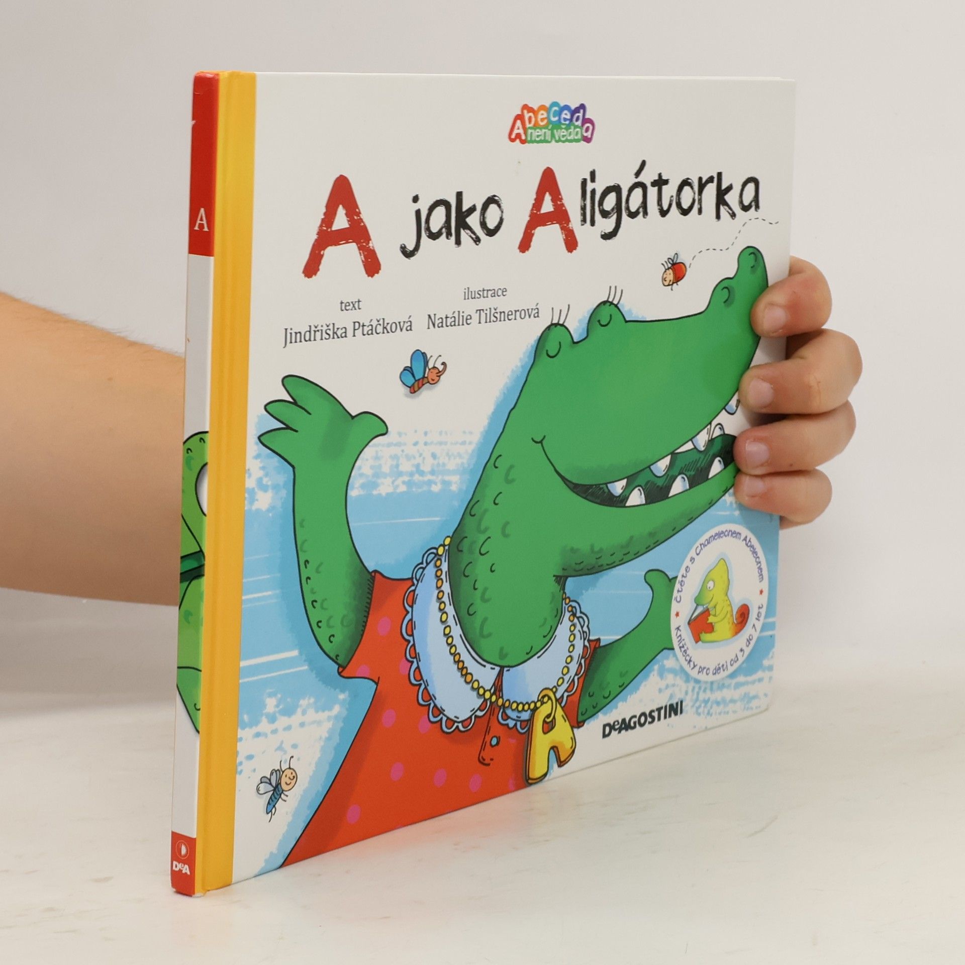Jindřiška Ptáčková A jako aligátor