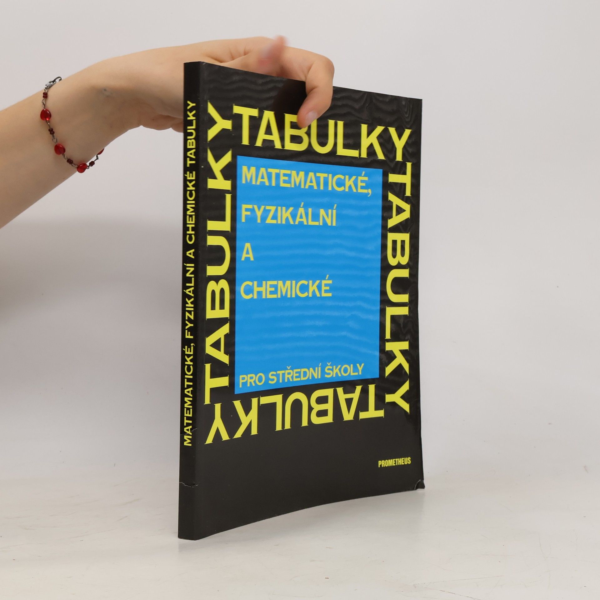 Jiří Mikulčák Matematické, fyzikální a chemické tabulky pro střední školy