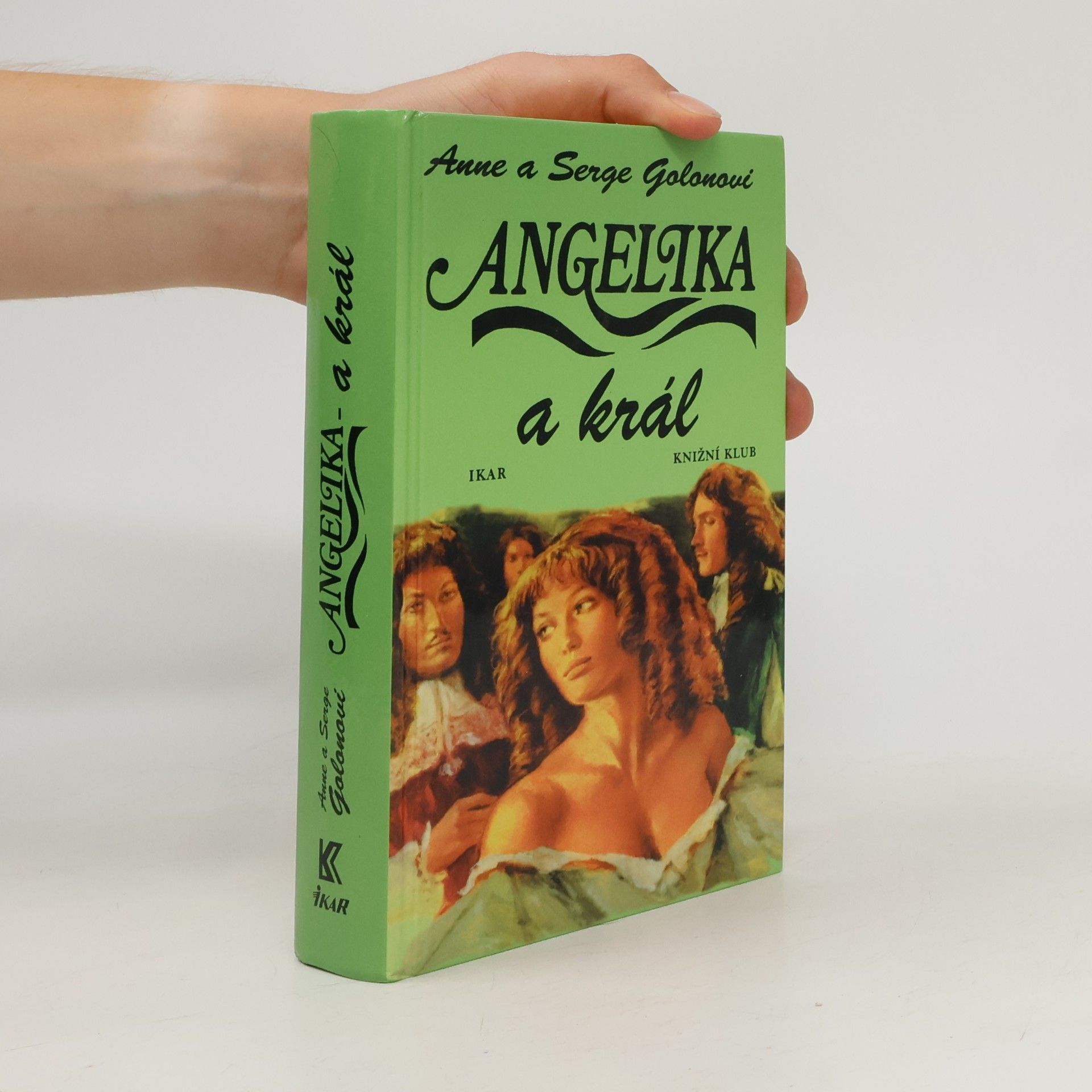 Anne Golon Angelika a král
