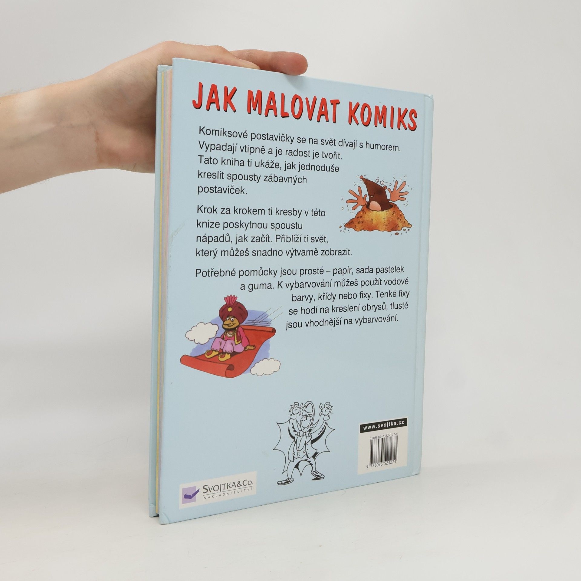 Amanda O'Neill Jak malovat komiks. Pro malé výtvarníky