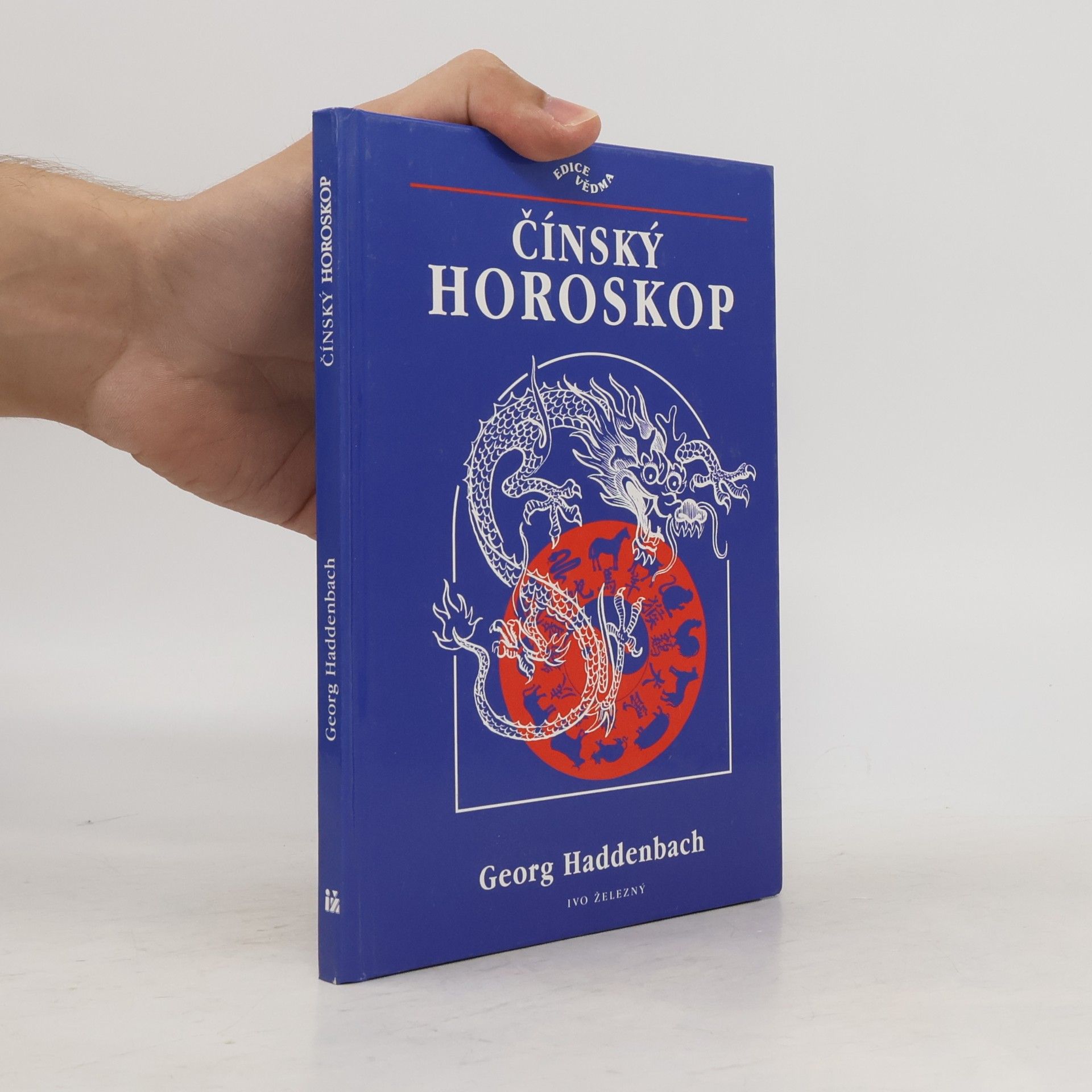 Georg Haddenbach Čínský horoskop