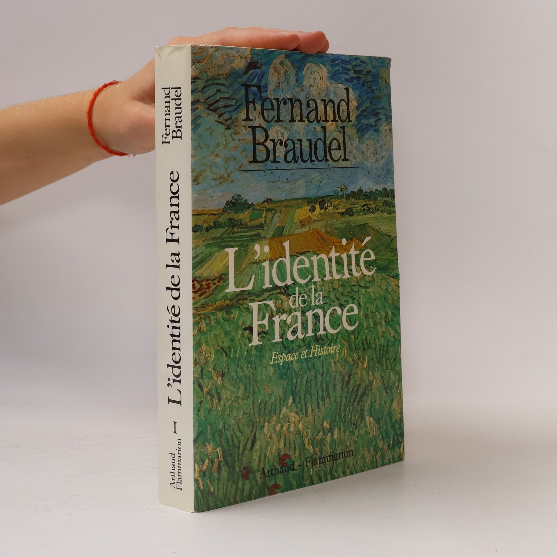 Fernard Braudel L'identité de la France I. Espace et histoire