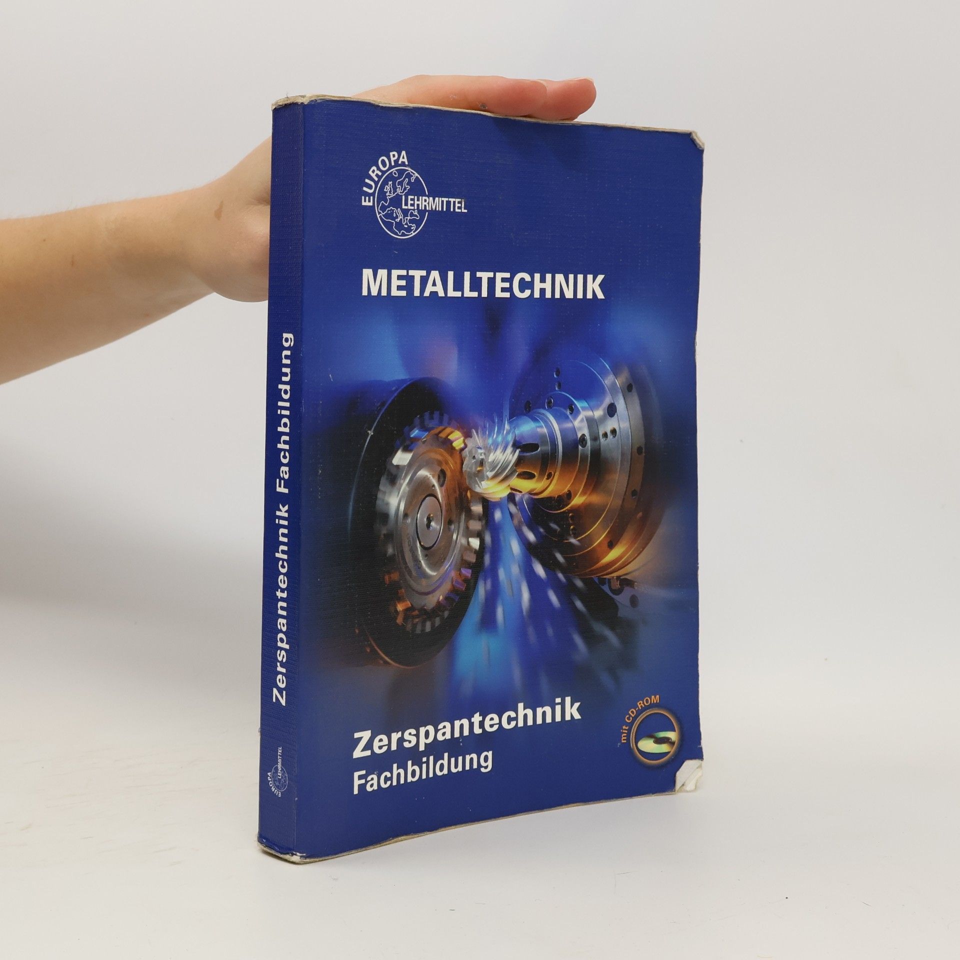 Ralf Kretzschmar Metalltechnik Zerspantechnik. Fachbildung. Mit CD-ROM