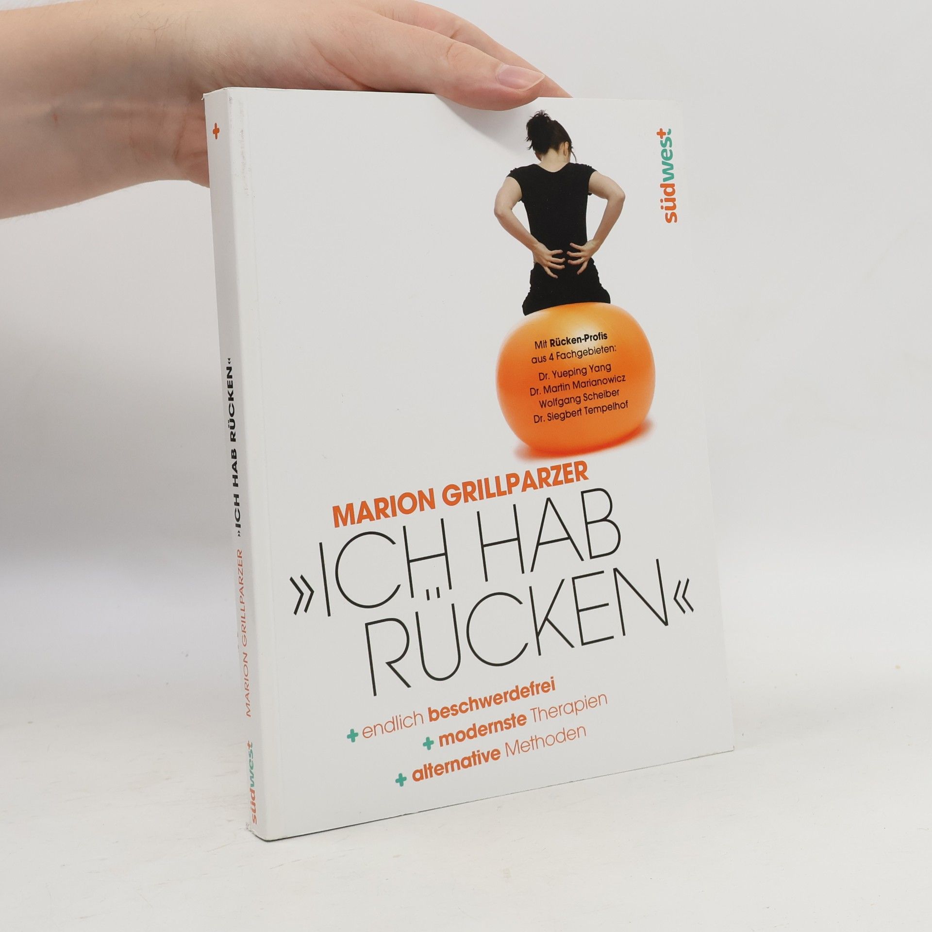 Marion Grillparzer Ich hab Rücken