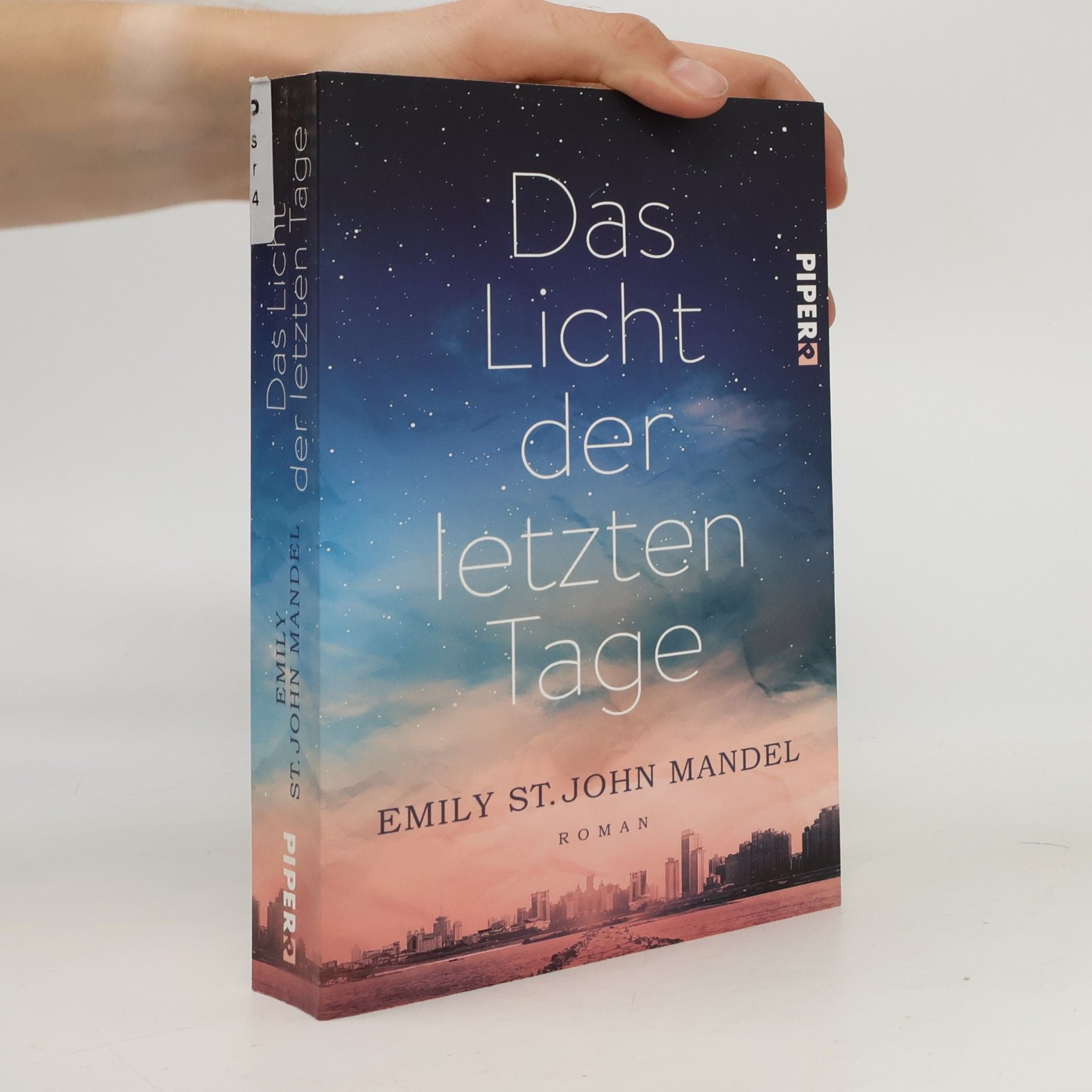 Emily St. John Mandel Das Licht der letzten Tage