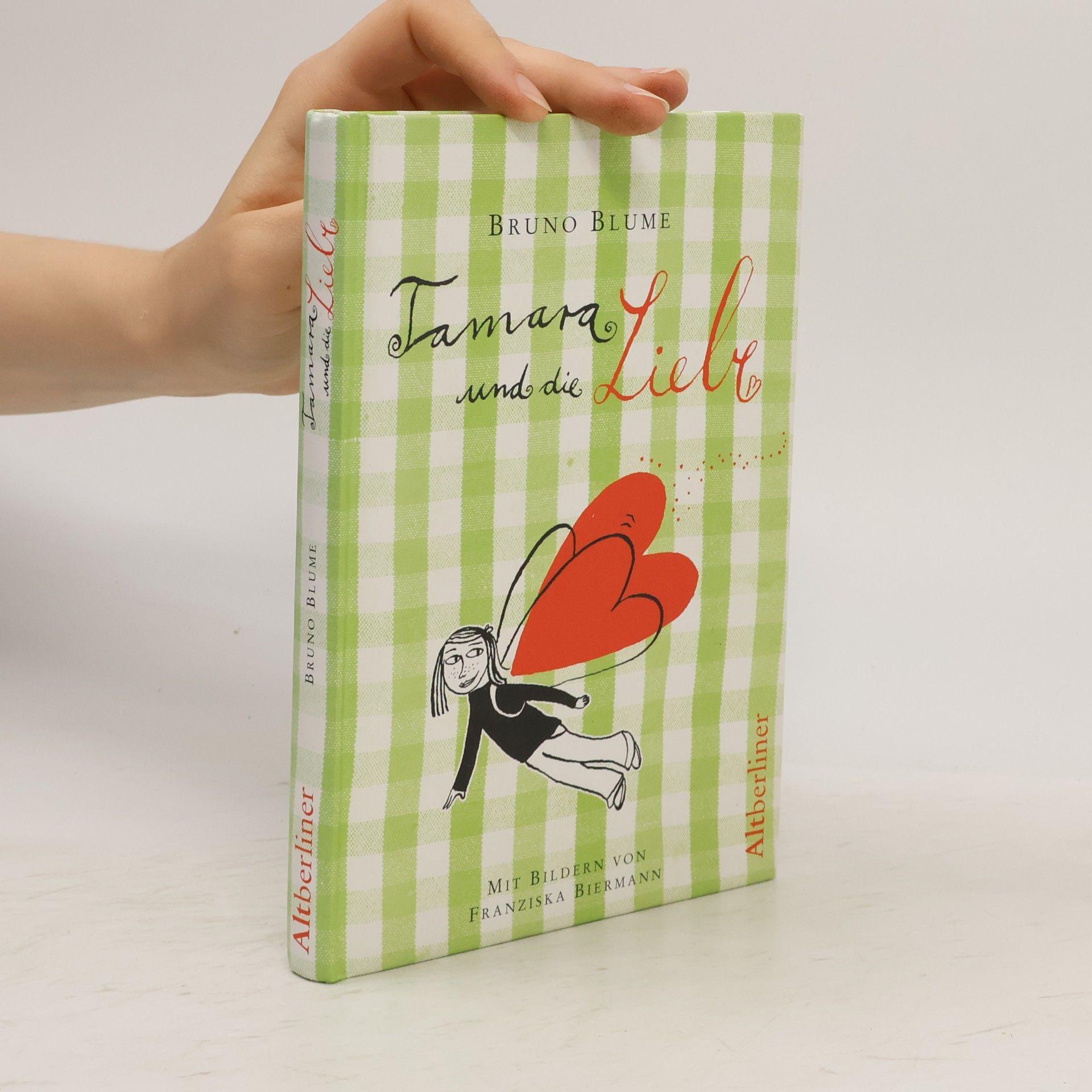 Bruno Blume Tamara und die Liebe