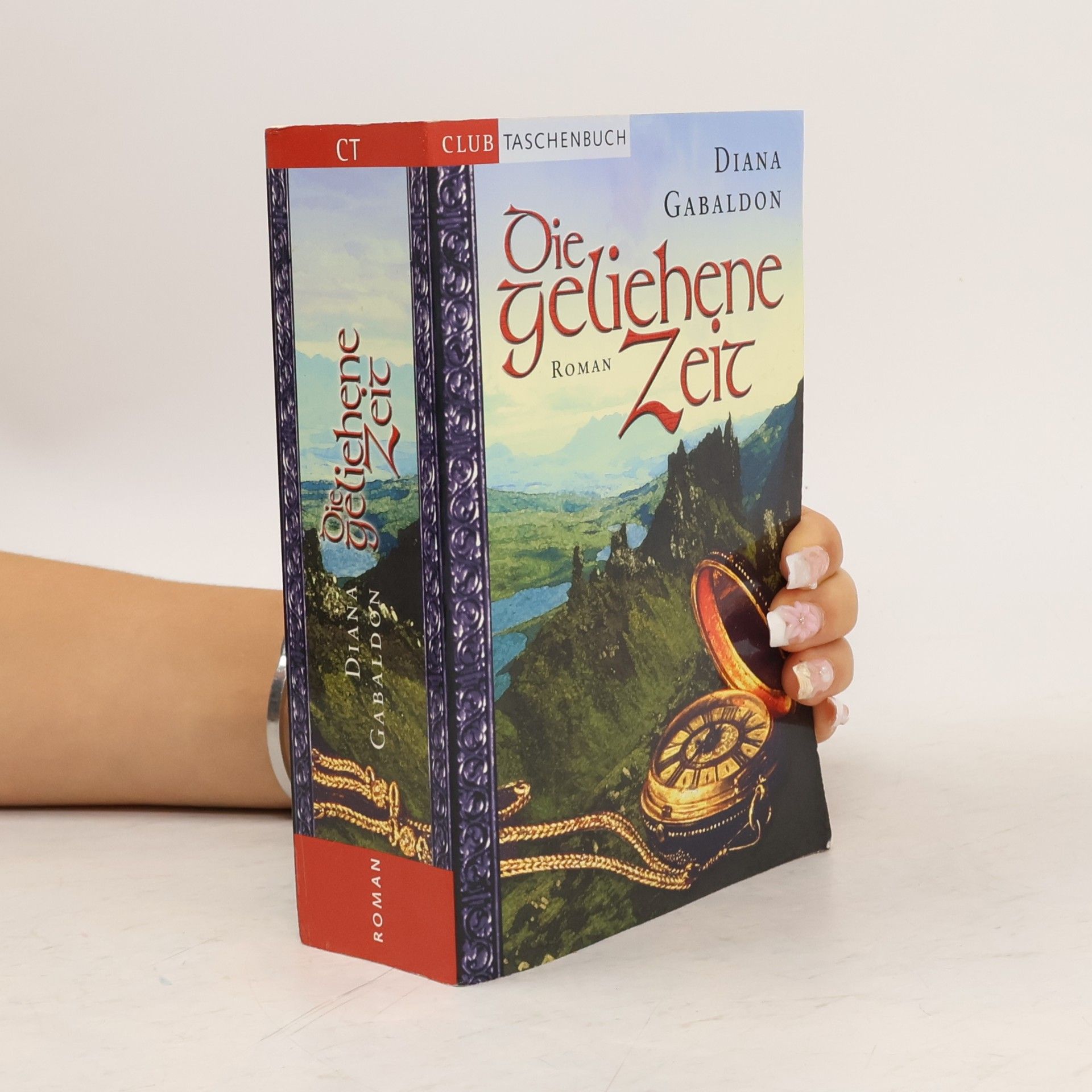 Diana Gabaldon Die Geliehene Zeit