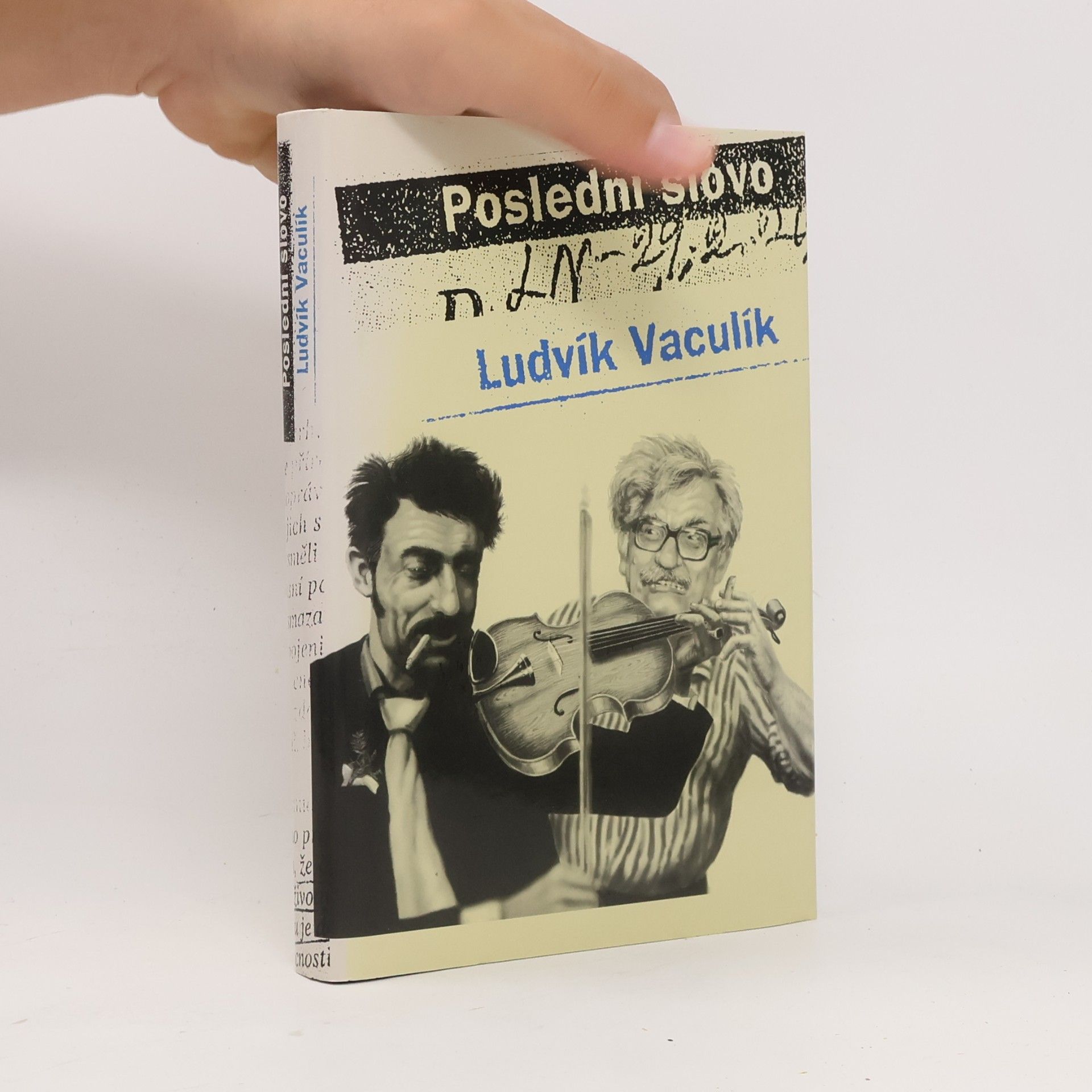 Ludvík Vaculík Poslední slovo