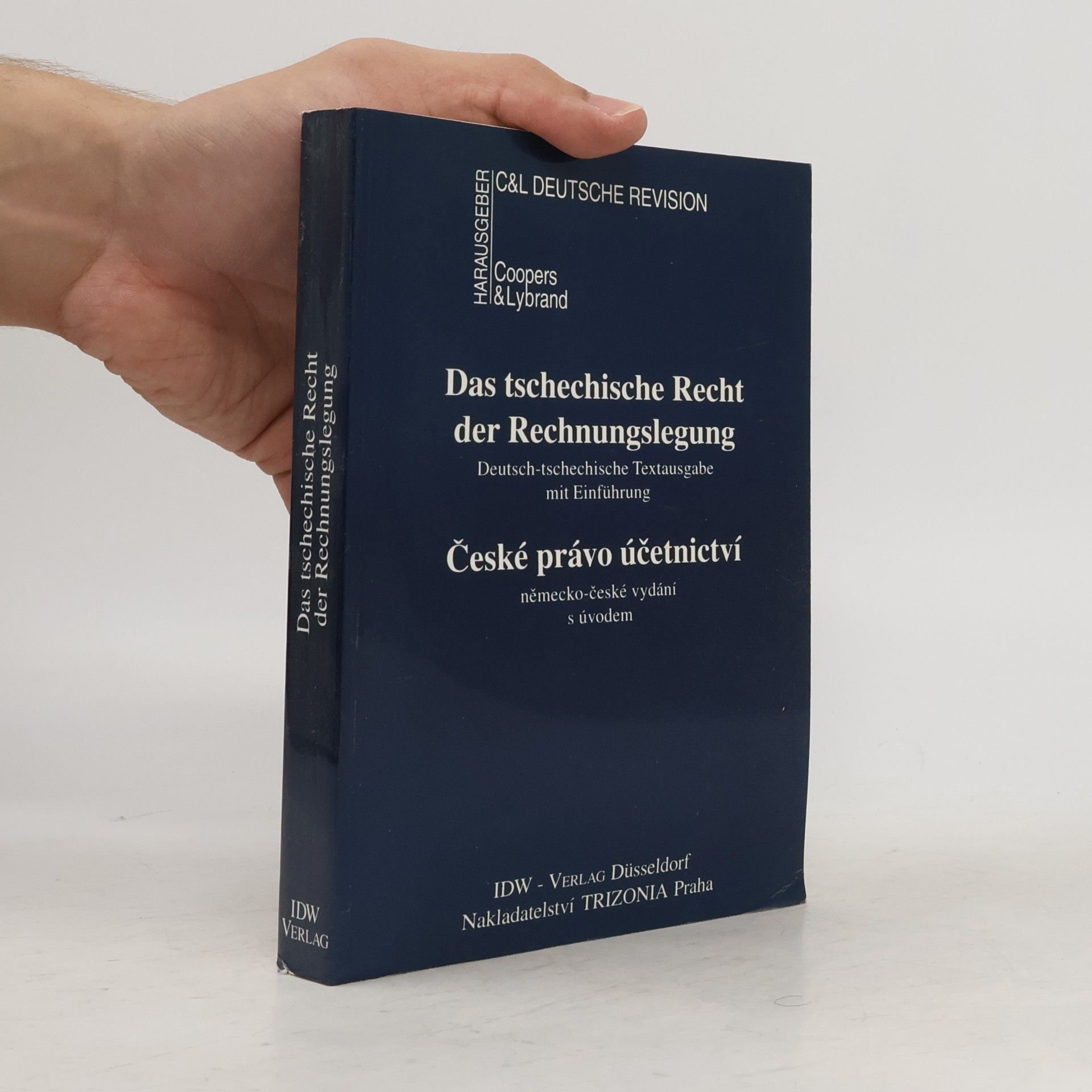 Eugen Lenczowski České právo účetnictví - Das tschechische Recht der Rechnungslegung