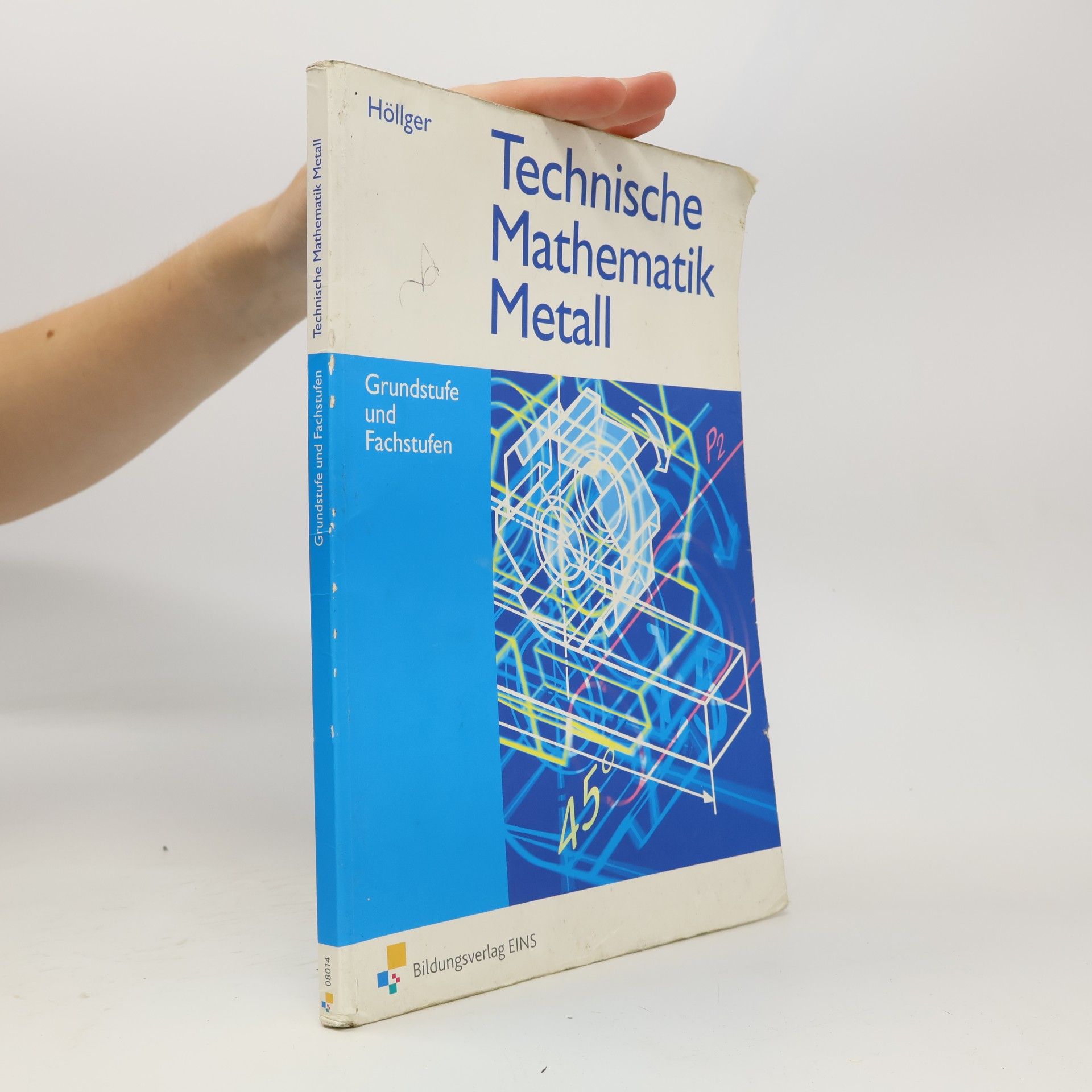 Technische Mathematik Metall, Grundstufe und Fachstufen