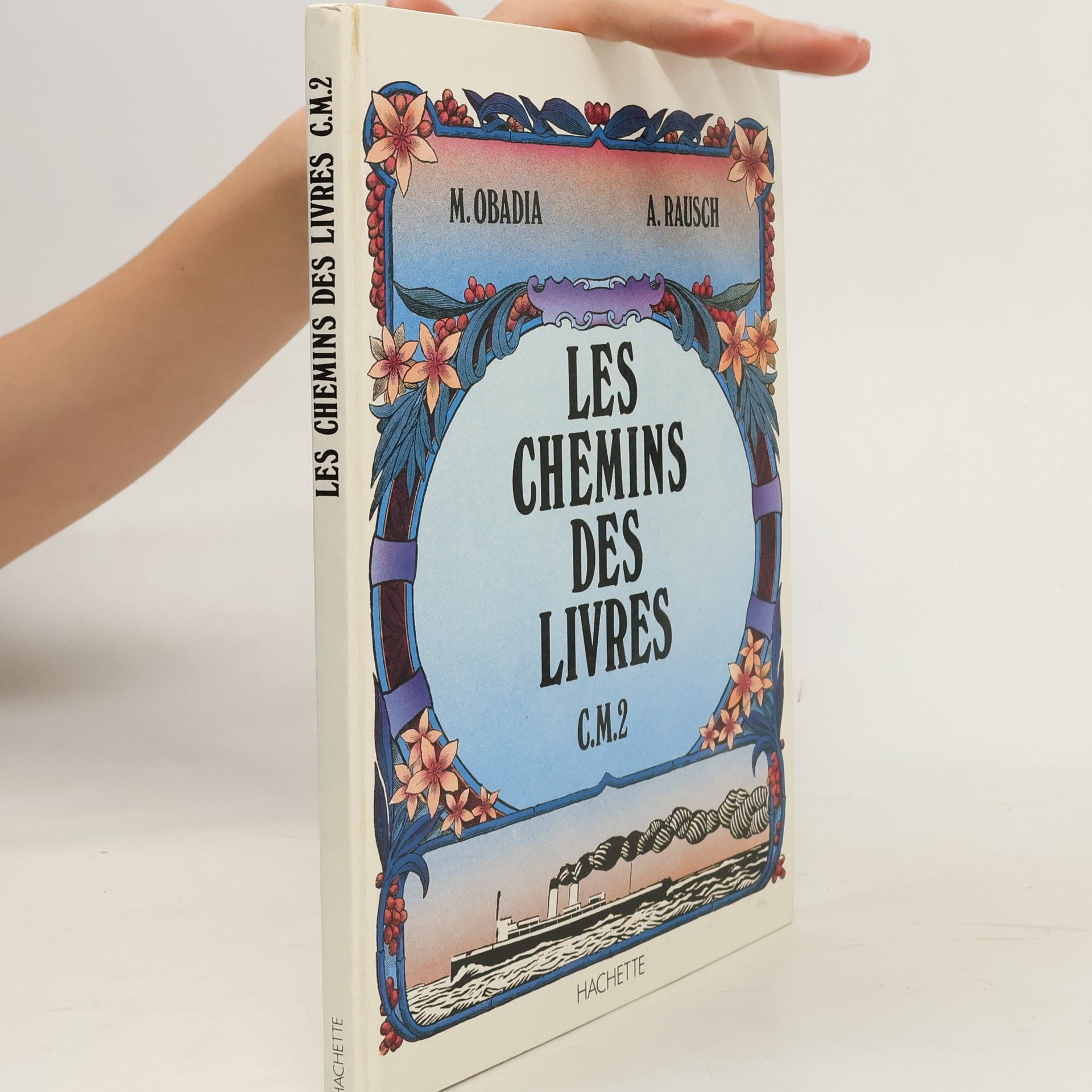 A. Rausch Les chemins des livres: CM2