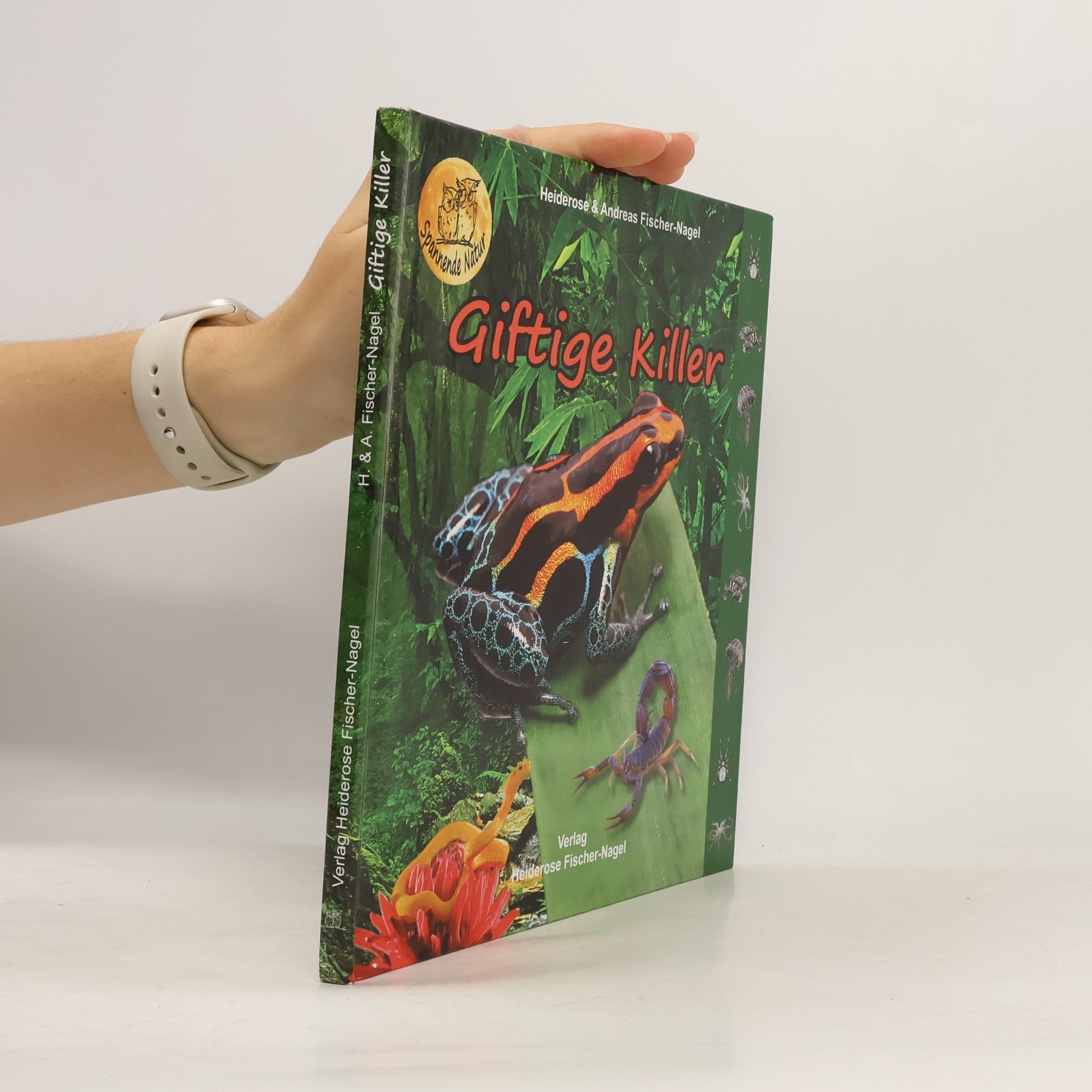 Heiderose Fischer-Nagel Giftige Killer