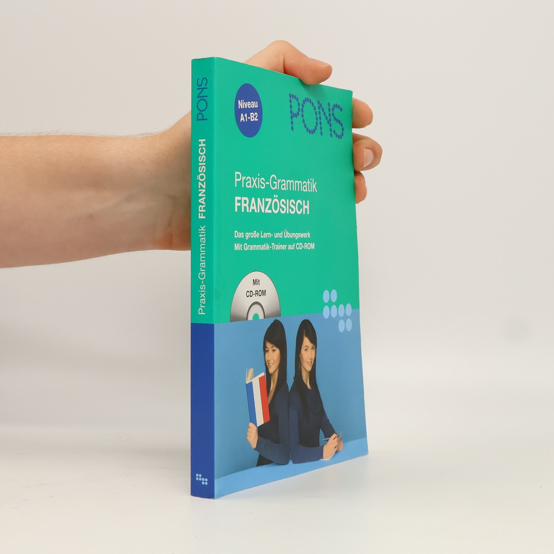Autorenkollektiv PONS Praxis-Grammatik Französisch