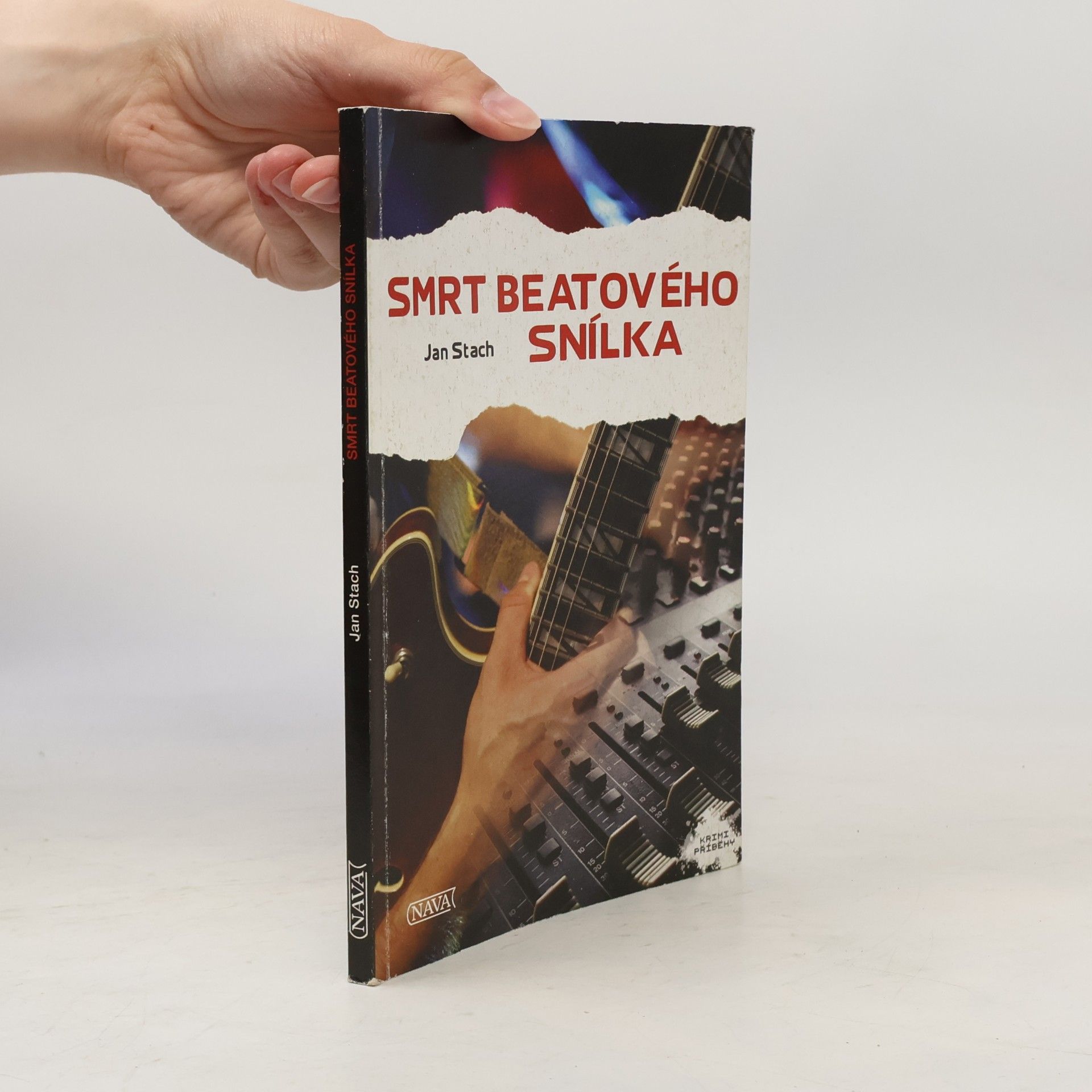 Jan Stach Smrt beatového snílka