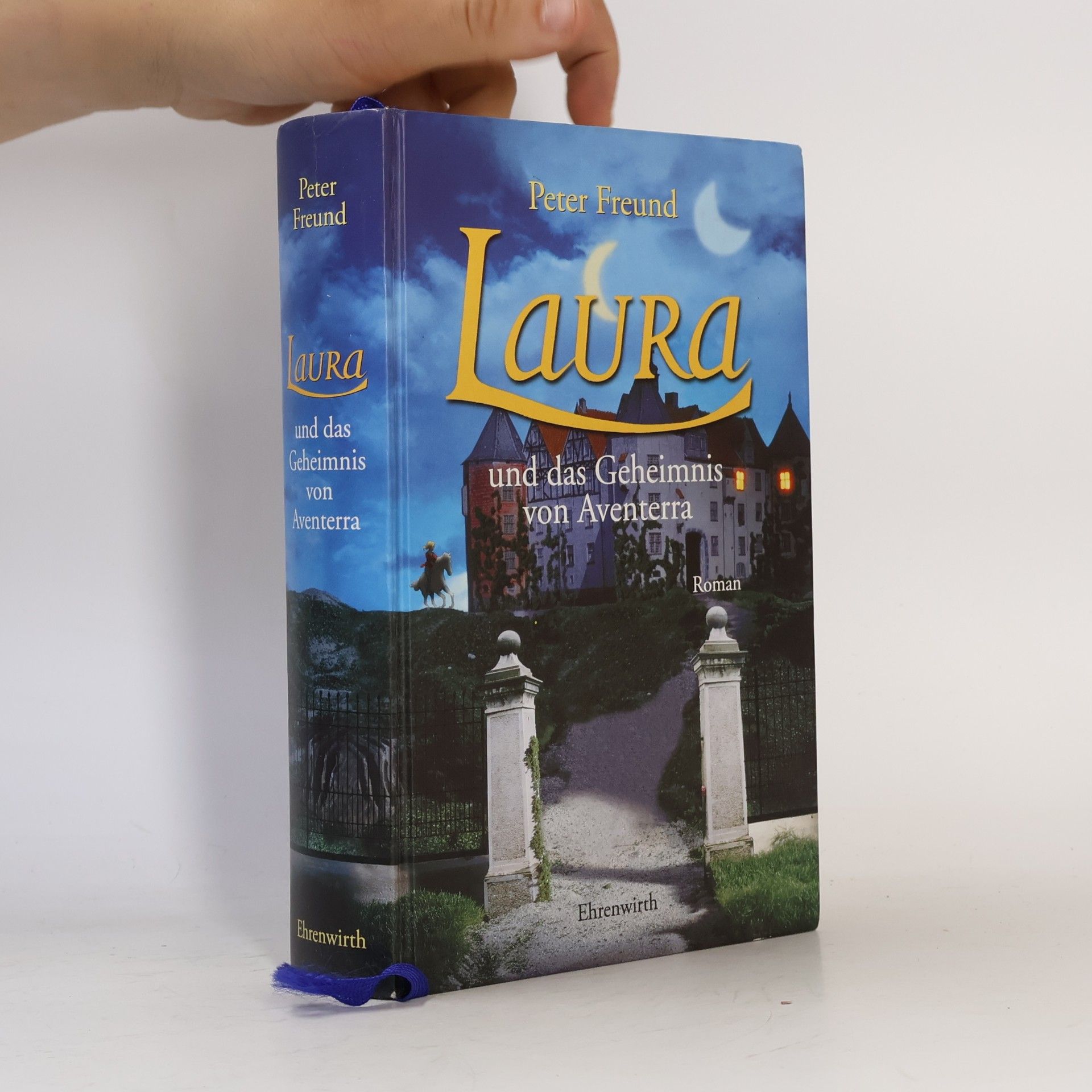 Peter Freund Laura und das Geheimnis von Aventerra