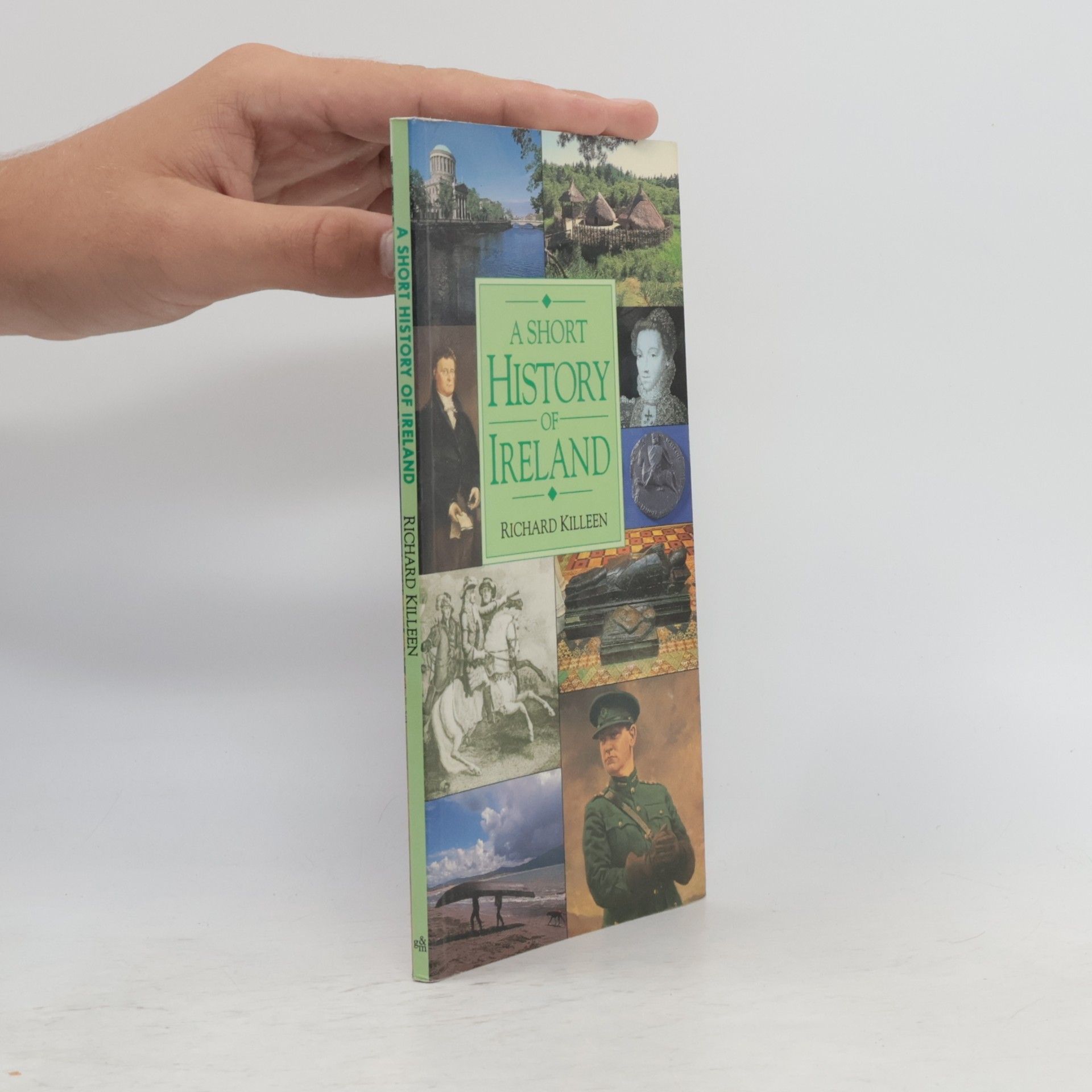Richard Killeen A Short History of Ireland