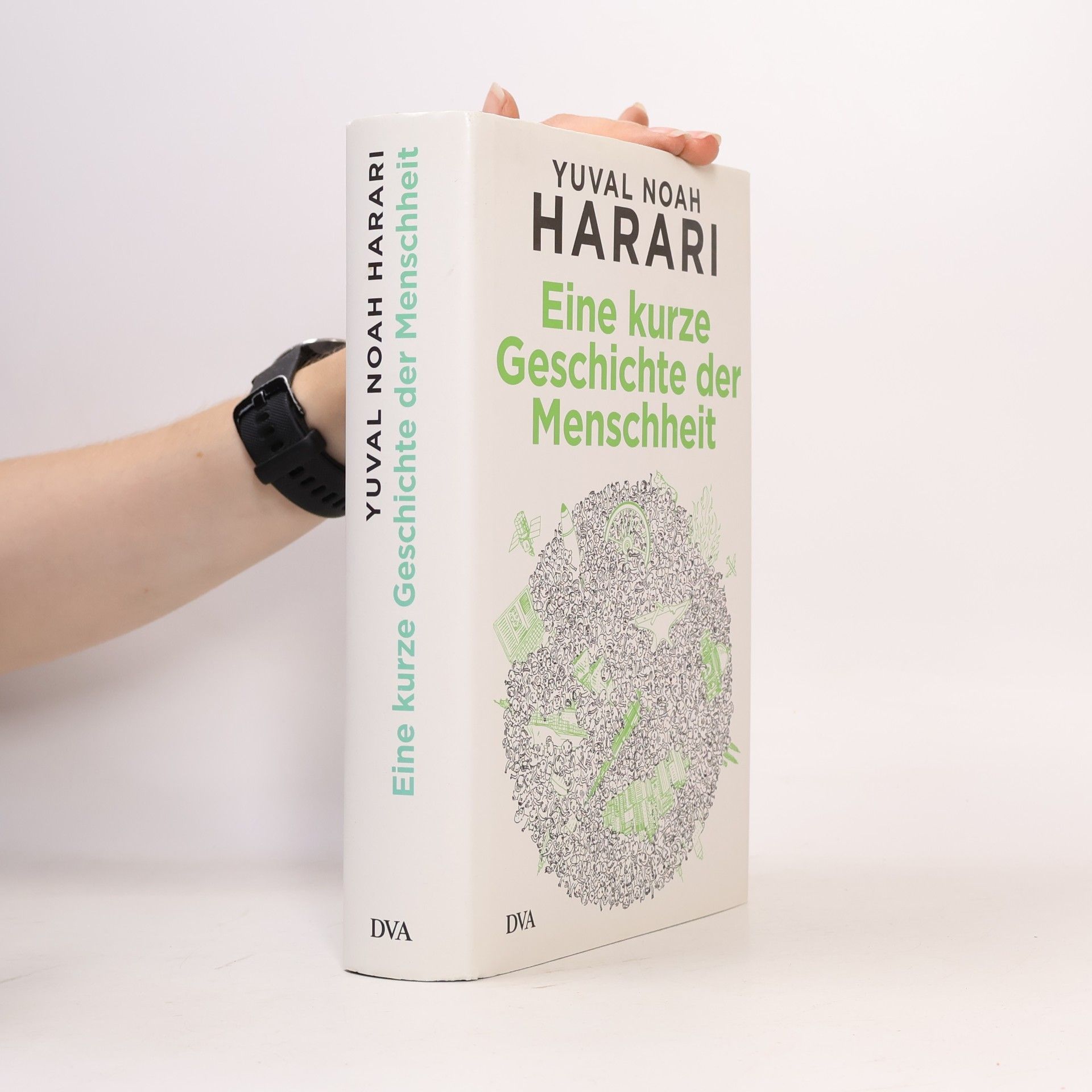 Yuval Noah Harari Eine kurze Geschichte der Menschheit