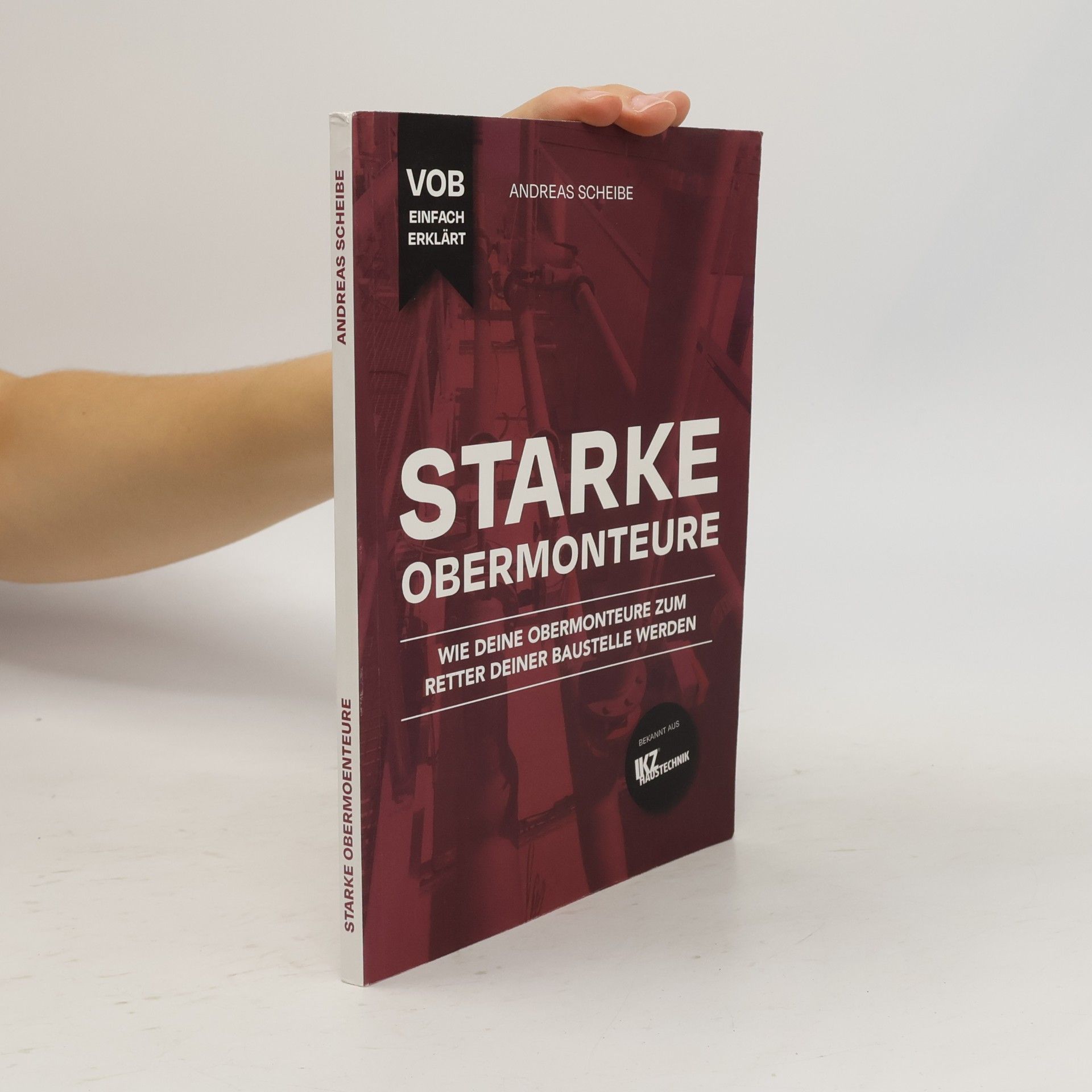 Andreas Scheibe Starke Obermonteure