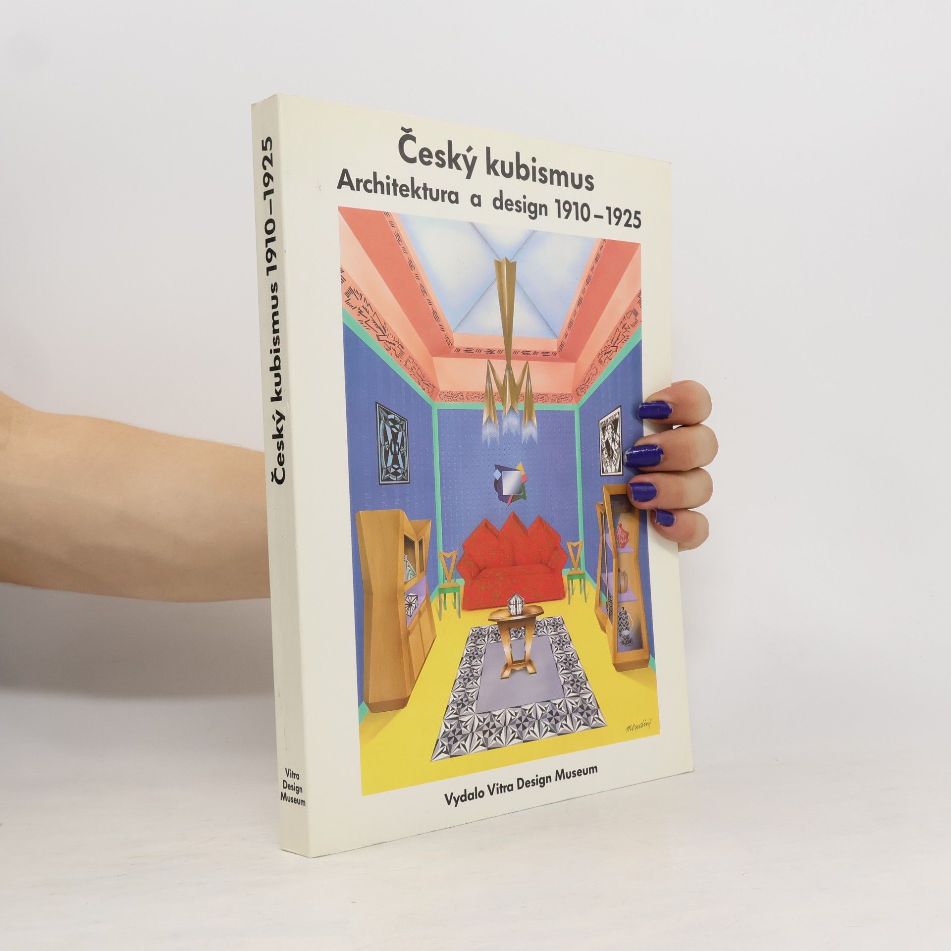 Autorenkollektiv Český kubismus: architektura a design 1910-1925