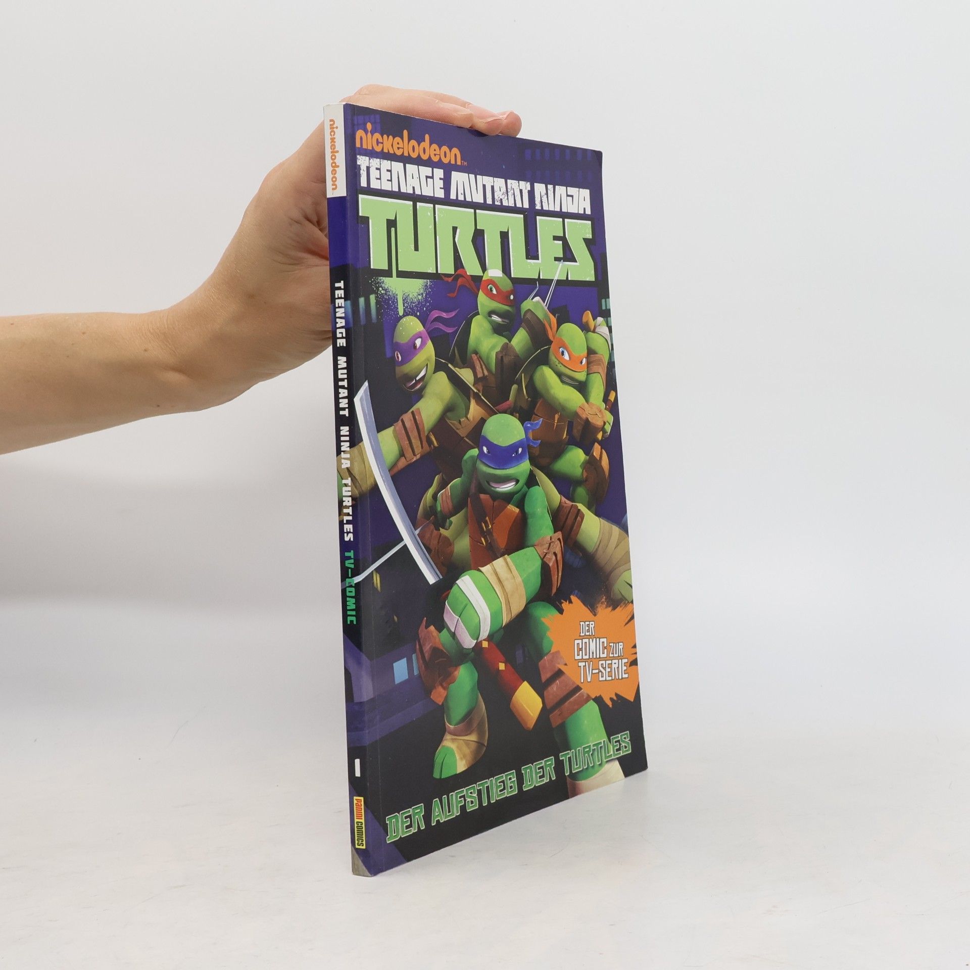Joshua Sternin Teenage Mutant Ninja Turtles TV-Comic - 1: Der Aufstieg der Turtles