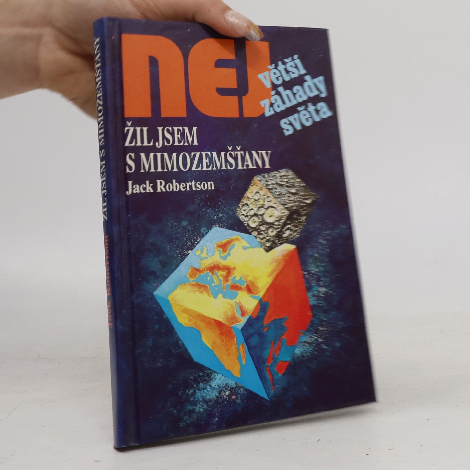 Jack Robertson Žil jsem s mimozemšťany