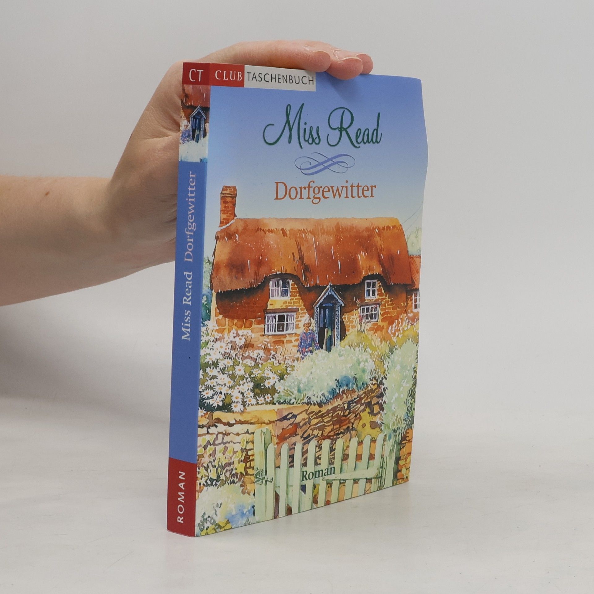 Miss Read Dorfgewitter