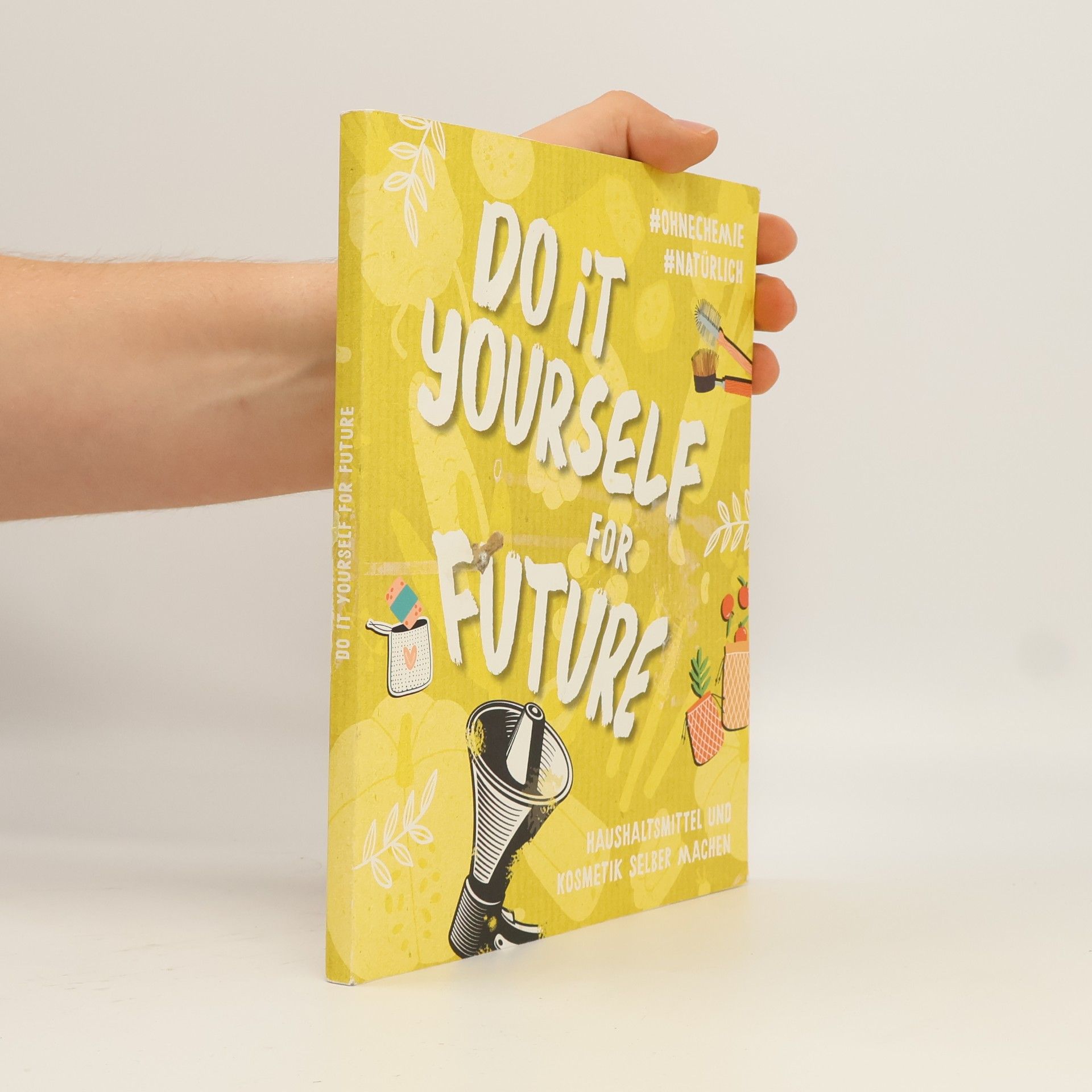 Autorenkollektiv Do It Yourself for Future
