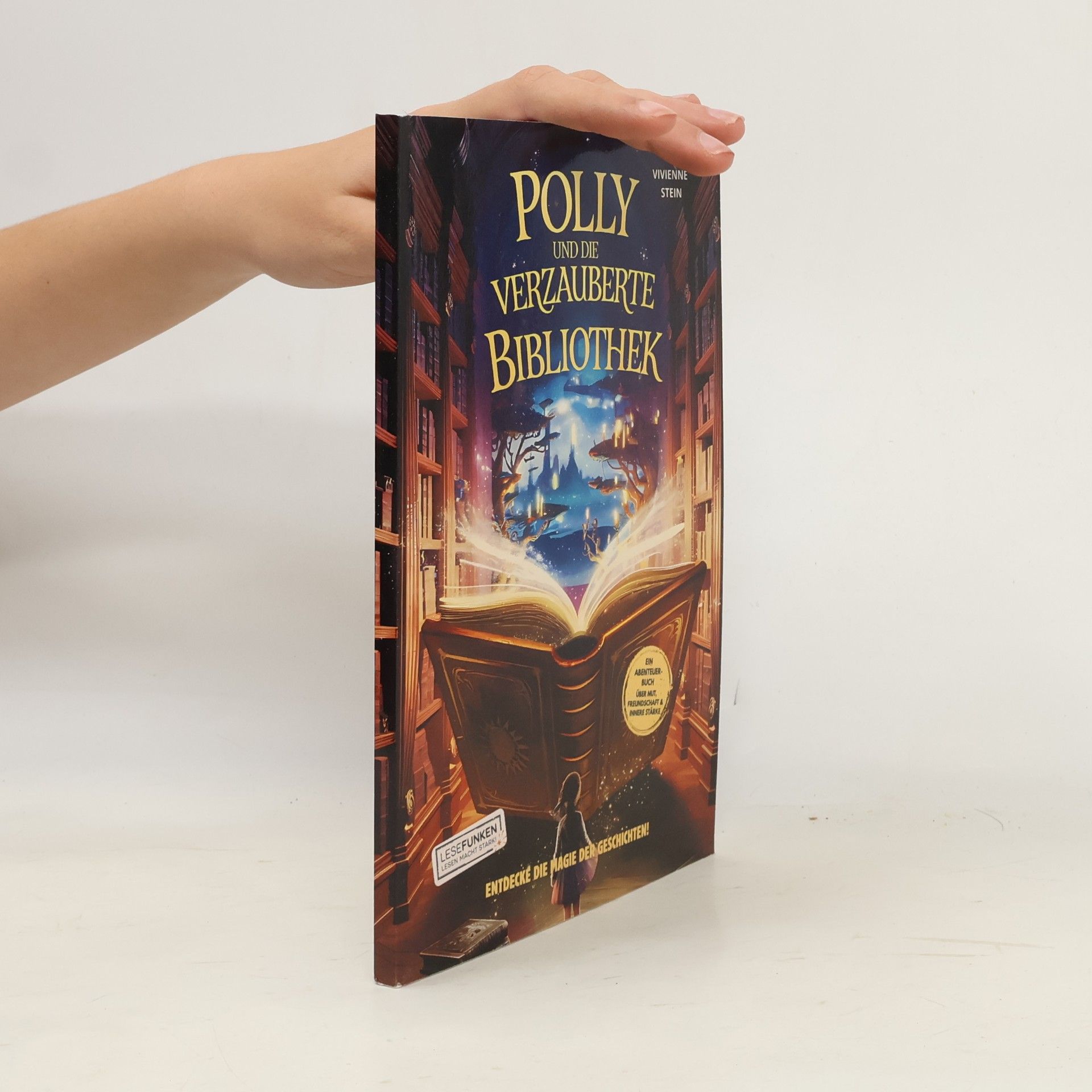 Vivienne Stein Polly und die verzauberte Bibliothek