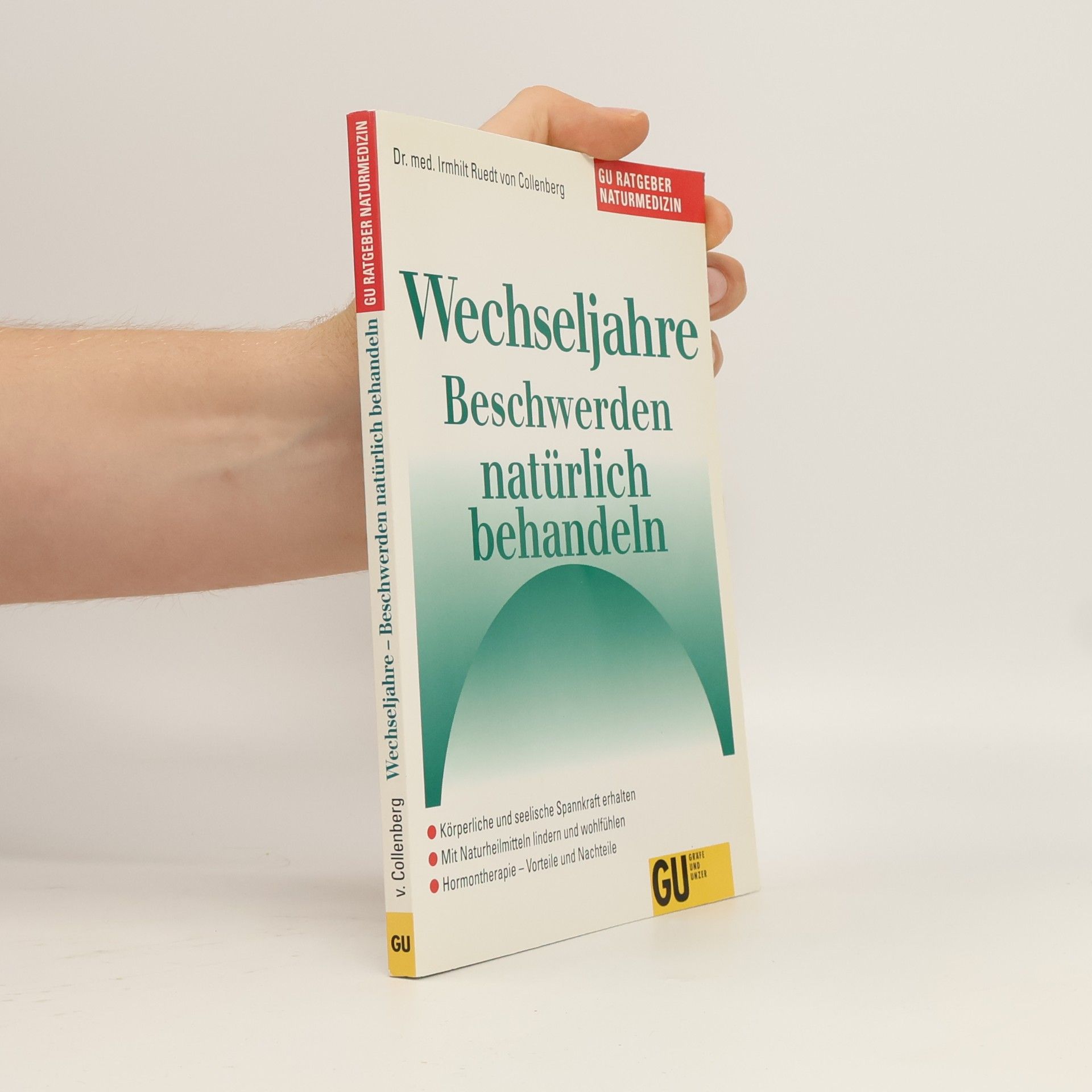 Irmhilt Ruedt von Collenberg Wechseljahre