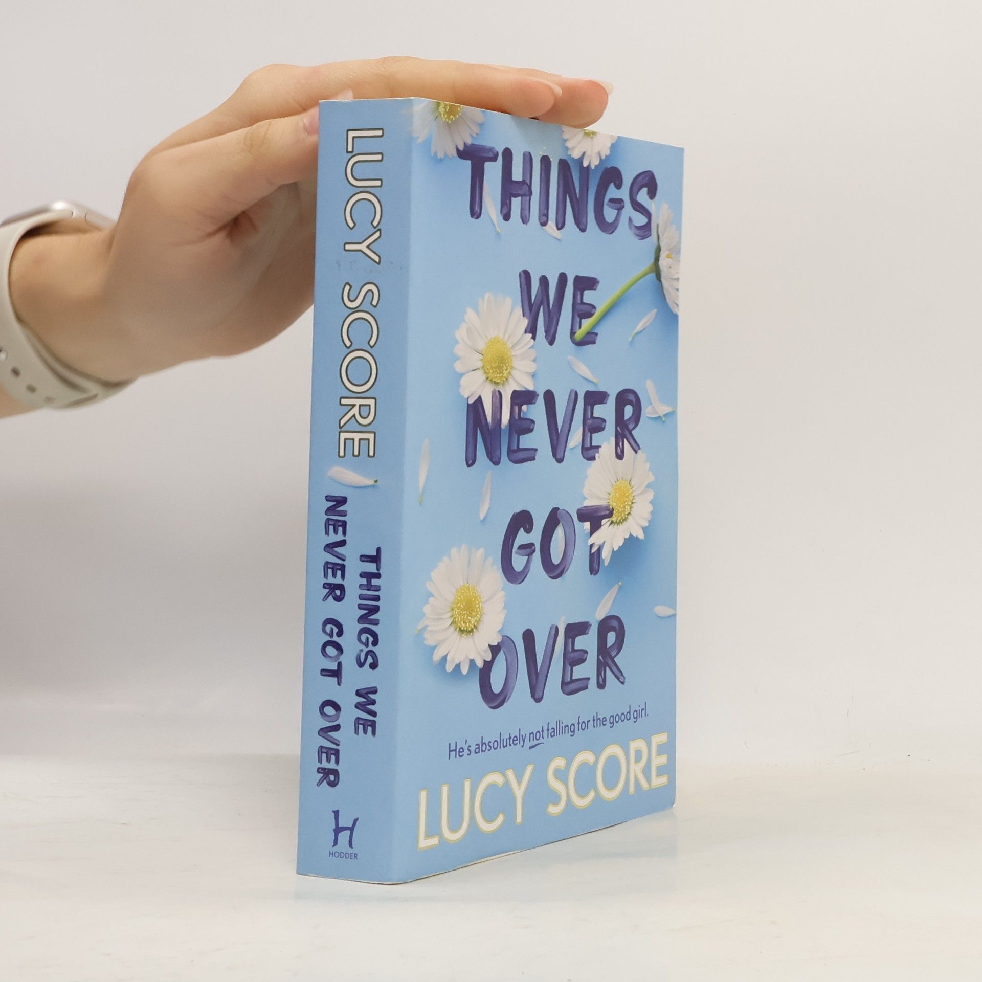 Lucy Score Things We Never Got Over