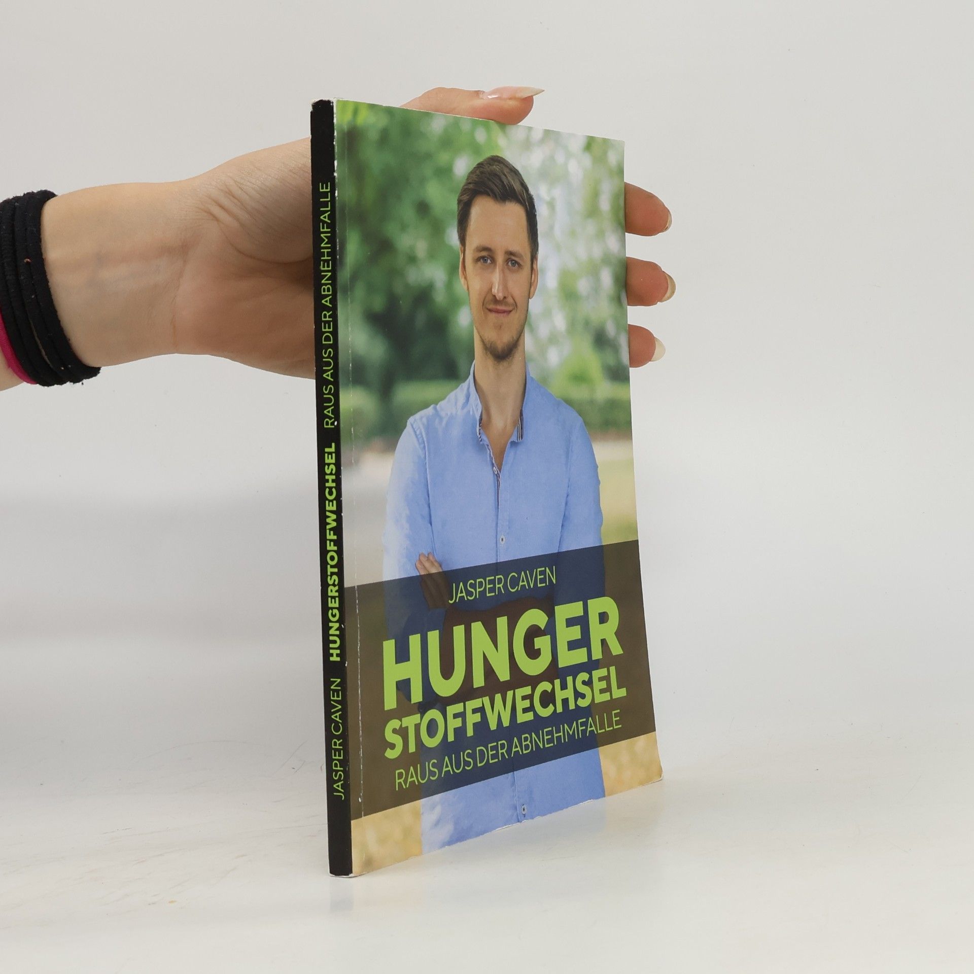 Jasper Caven Hungerstoffwechsel. Raus aus der Abnehmfalle