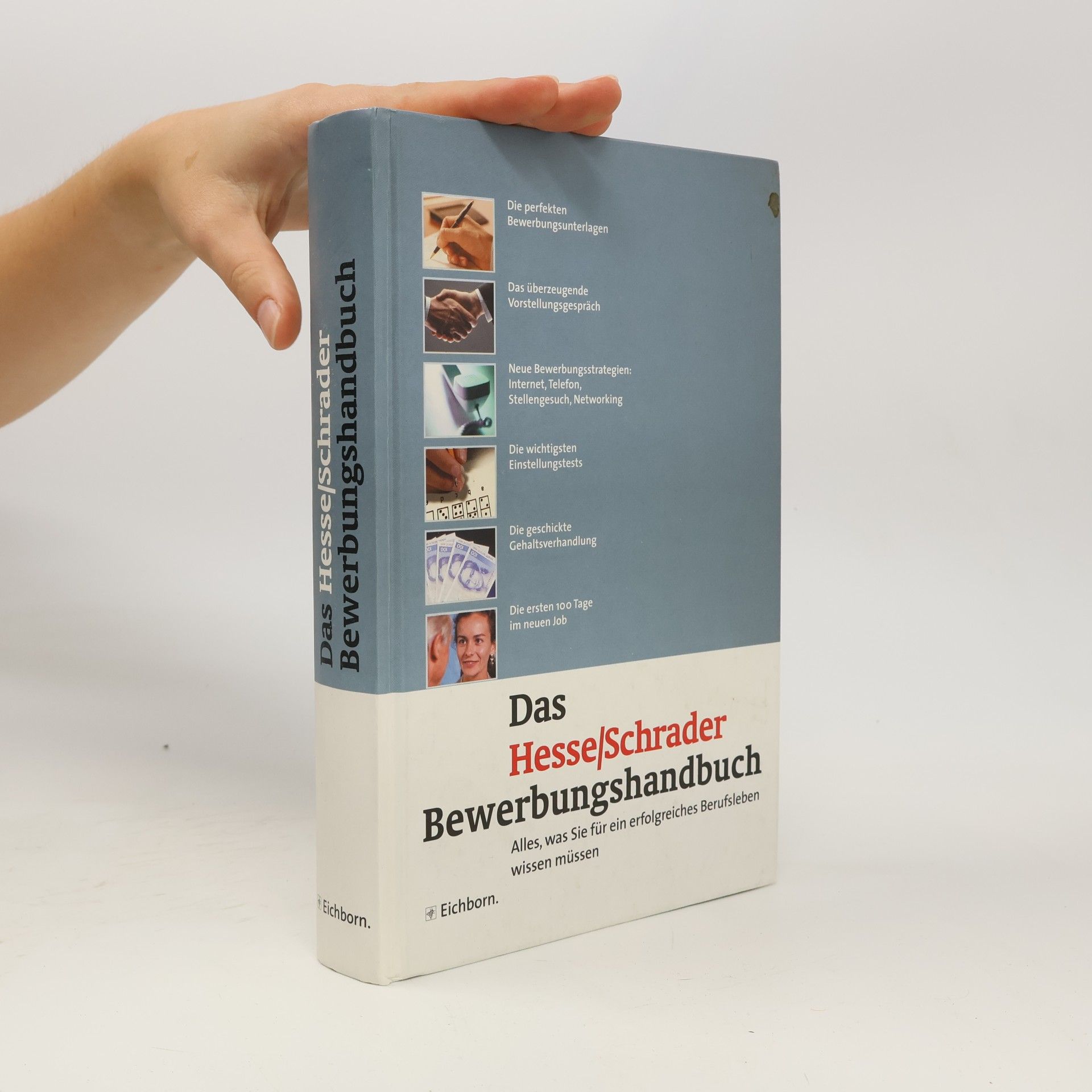 Hans Chr. Schrader Das Hesse/Schrader Bewerbungshandbuch