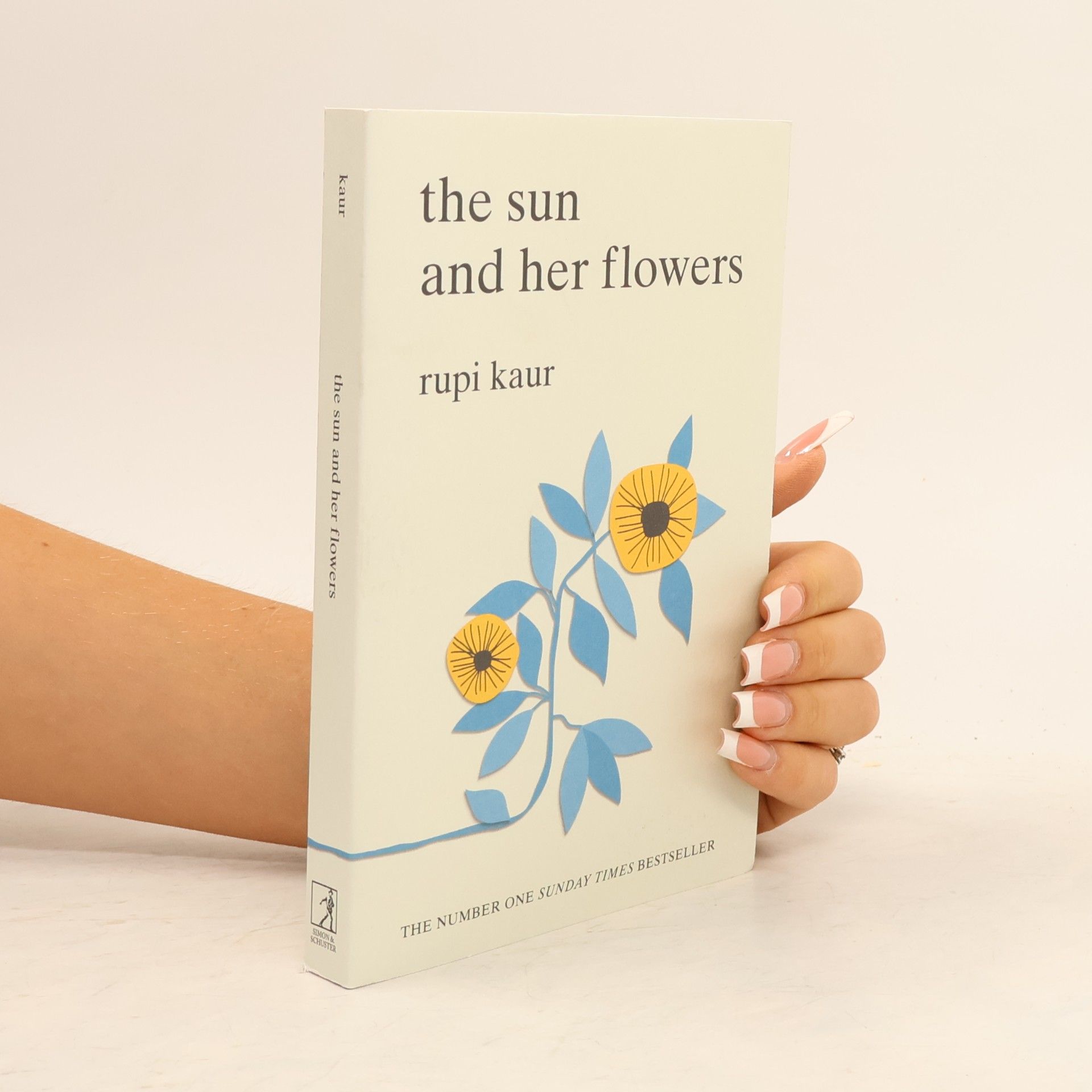 Rupi Kaur The Sun And Her Flowers