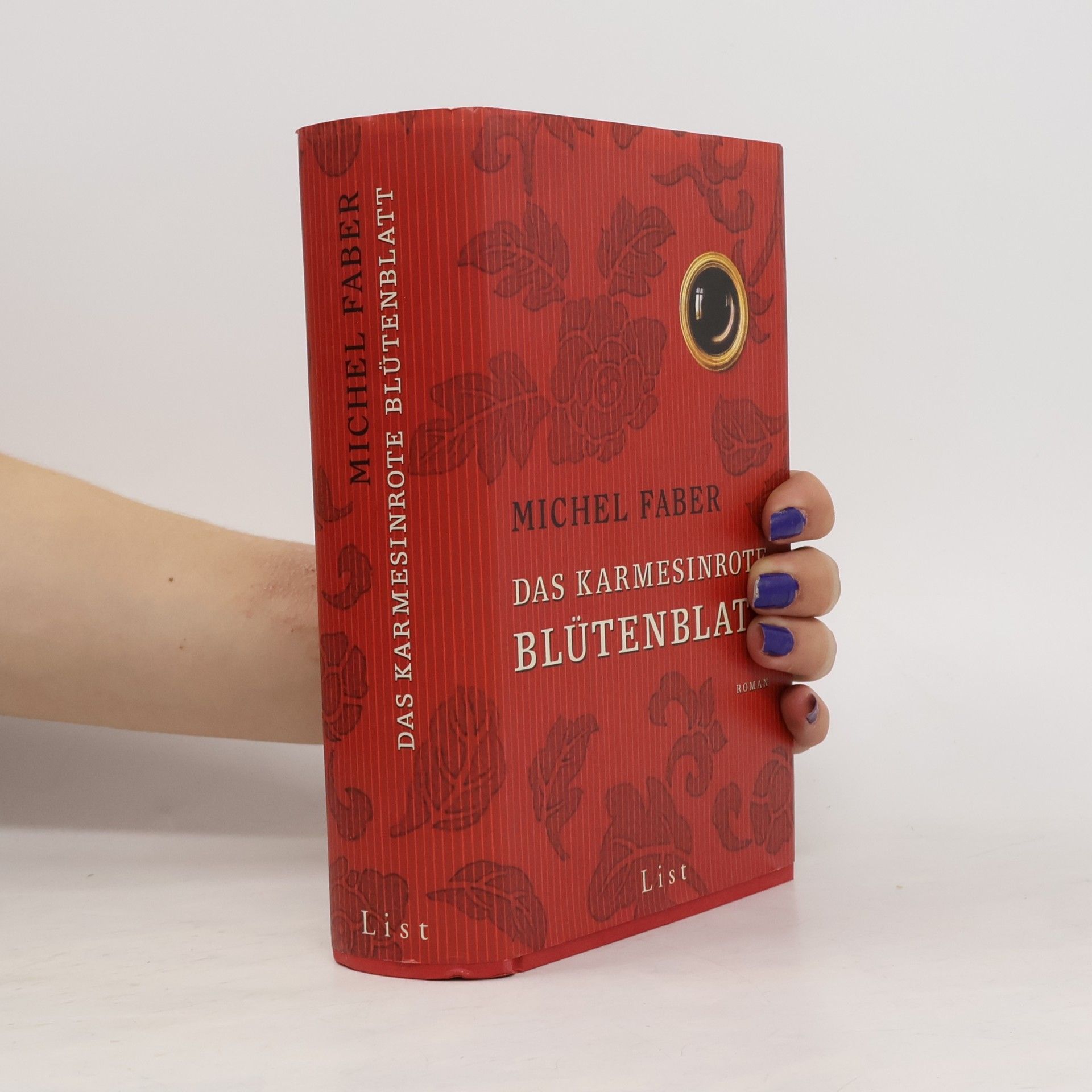 Michel Faber Das karmesinrote Blütenblatt