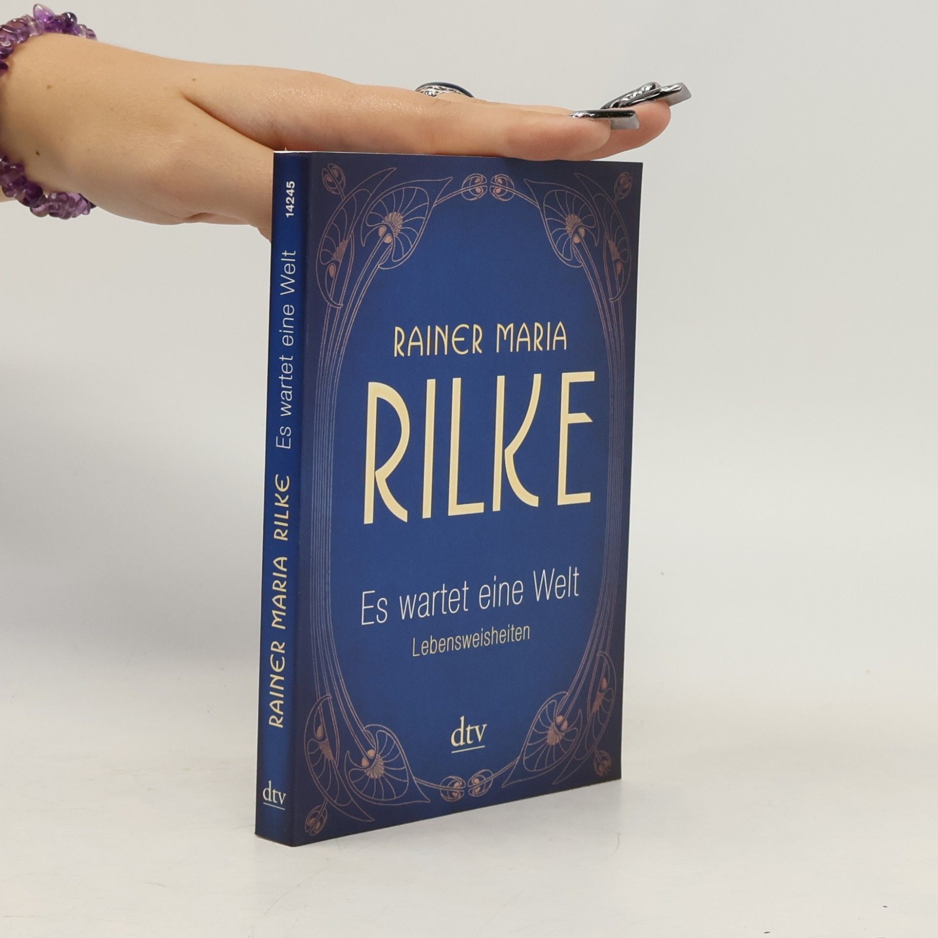 Rainer Maria Rilke Es wartet eine Welt