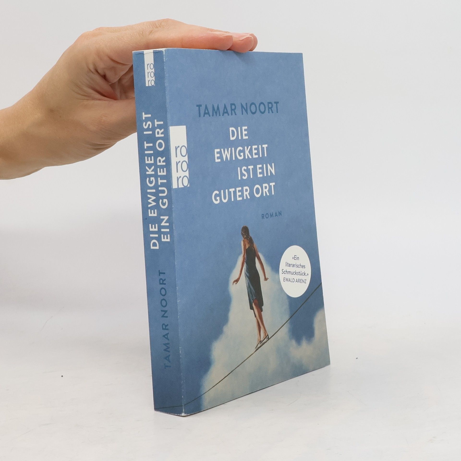Tamar Noort Die Ewigkeit ist ein guter Ort