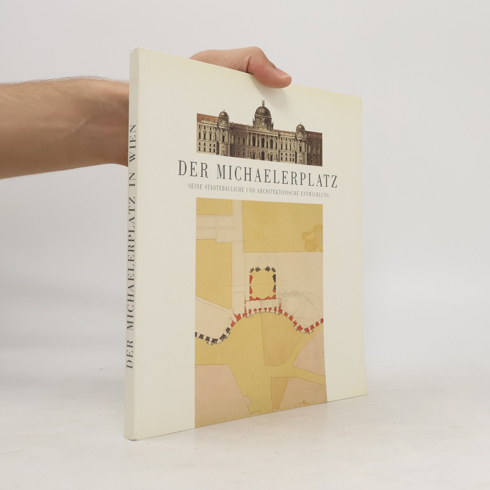 Richard Bösel Der Michaelerplatz in Wien