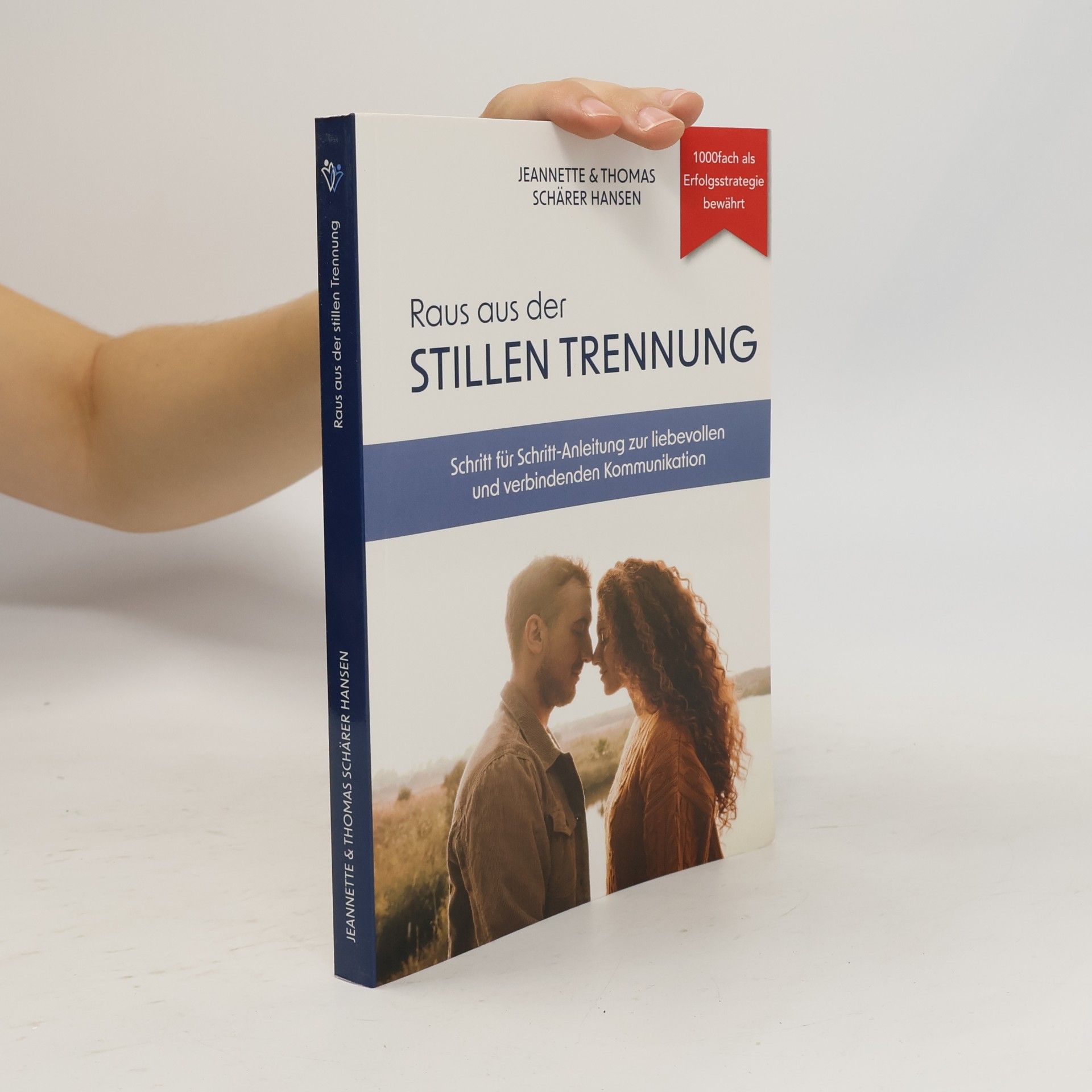 Jeannette & Thomas Schärer Hansen Raus aus der Stillen Trennung