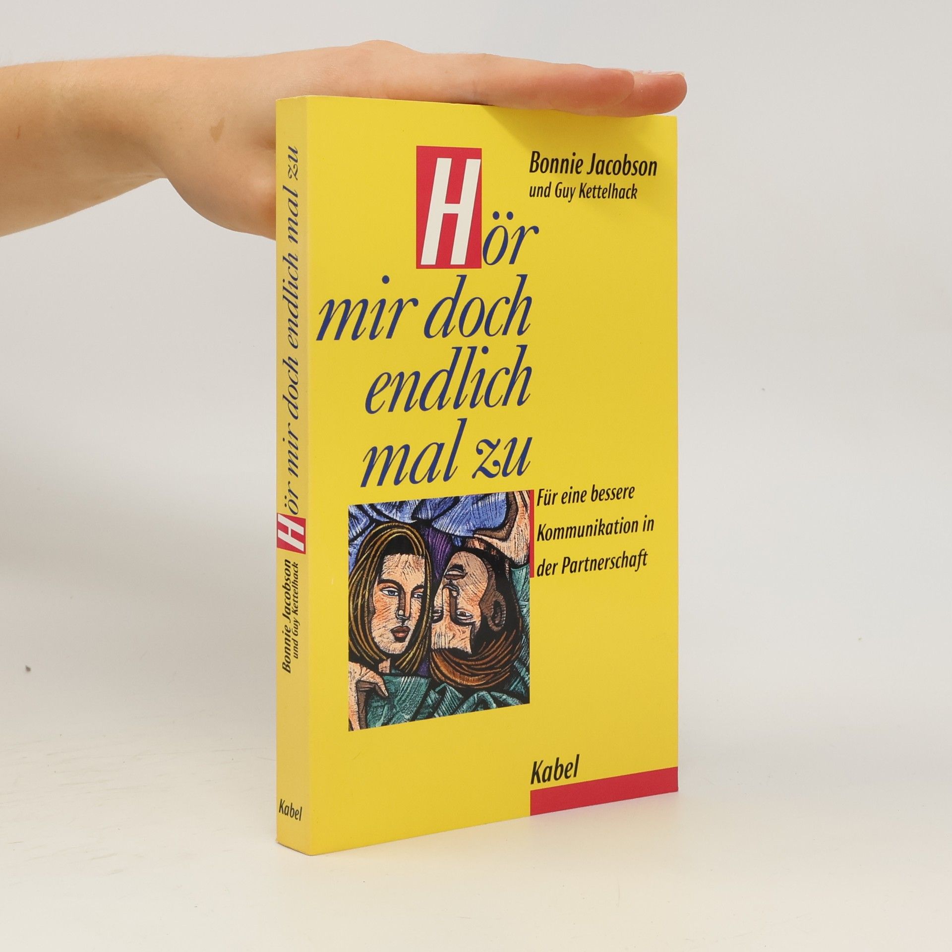 Bonnie Jacobson Hör mir doch endlich mal zu