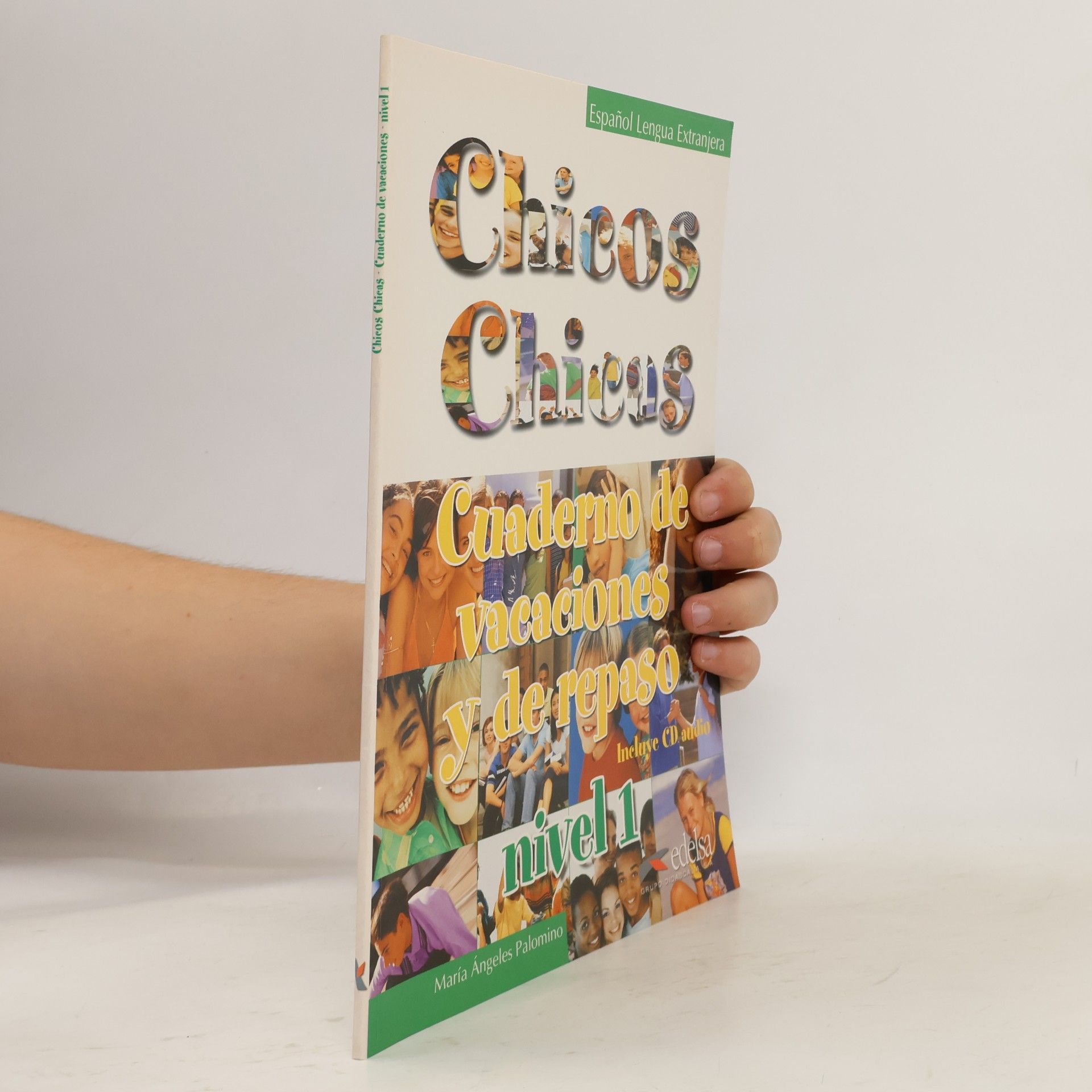 María Angeles Palomino Chicos Chicas 1 - cuaderno de vacaciones y de repaso